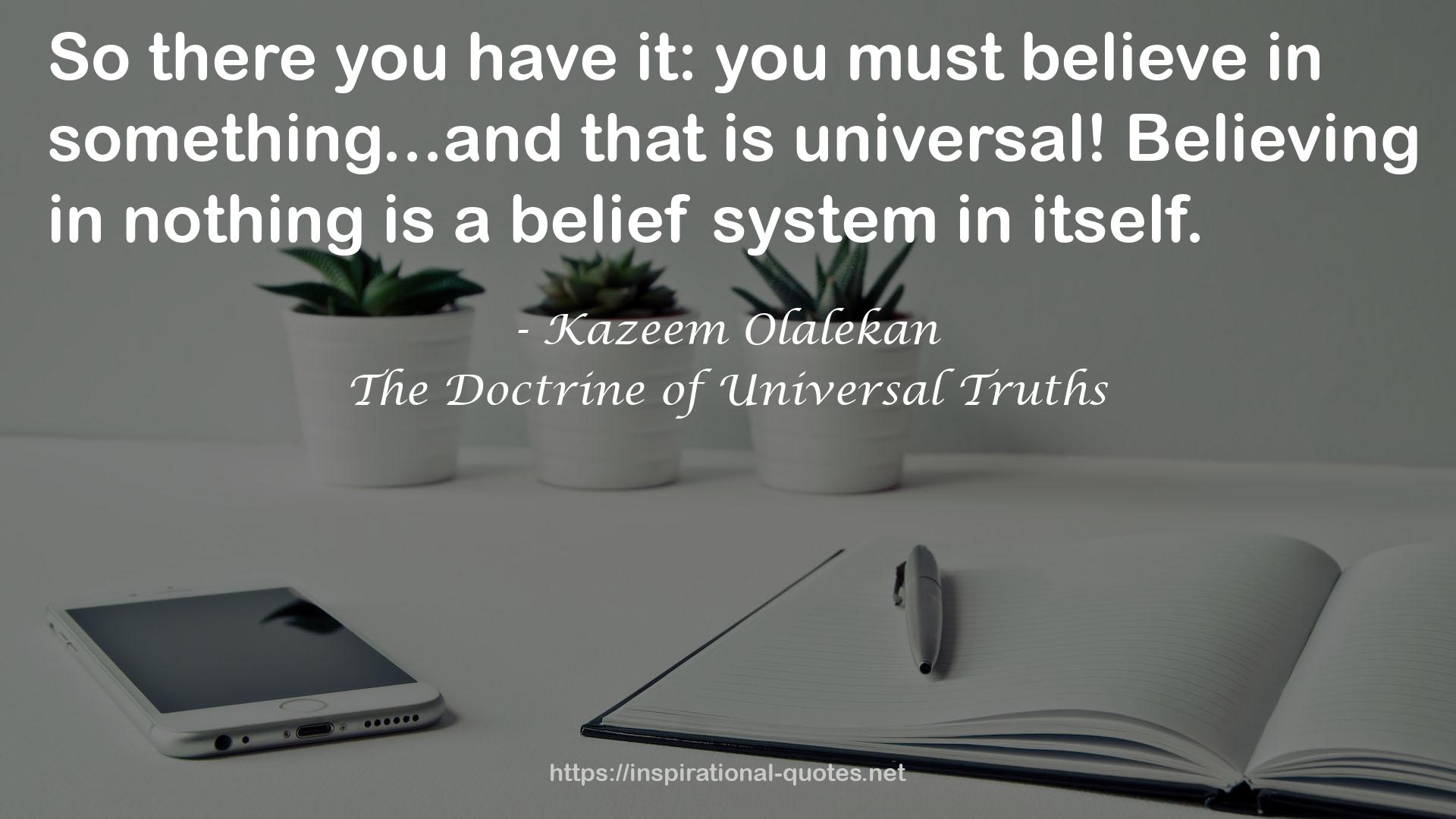 The Doctrine of Universal Truths QUOTES