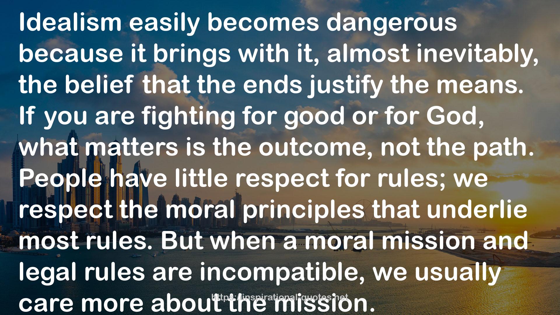 a moral mission  QUOTES