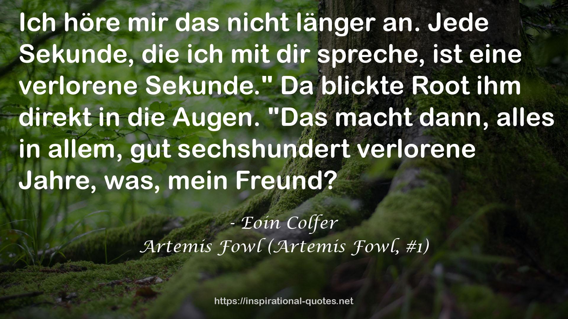 Artemis Fowl (Artemis Fowl, #1) QUOTES