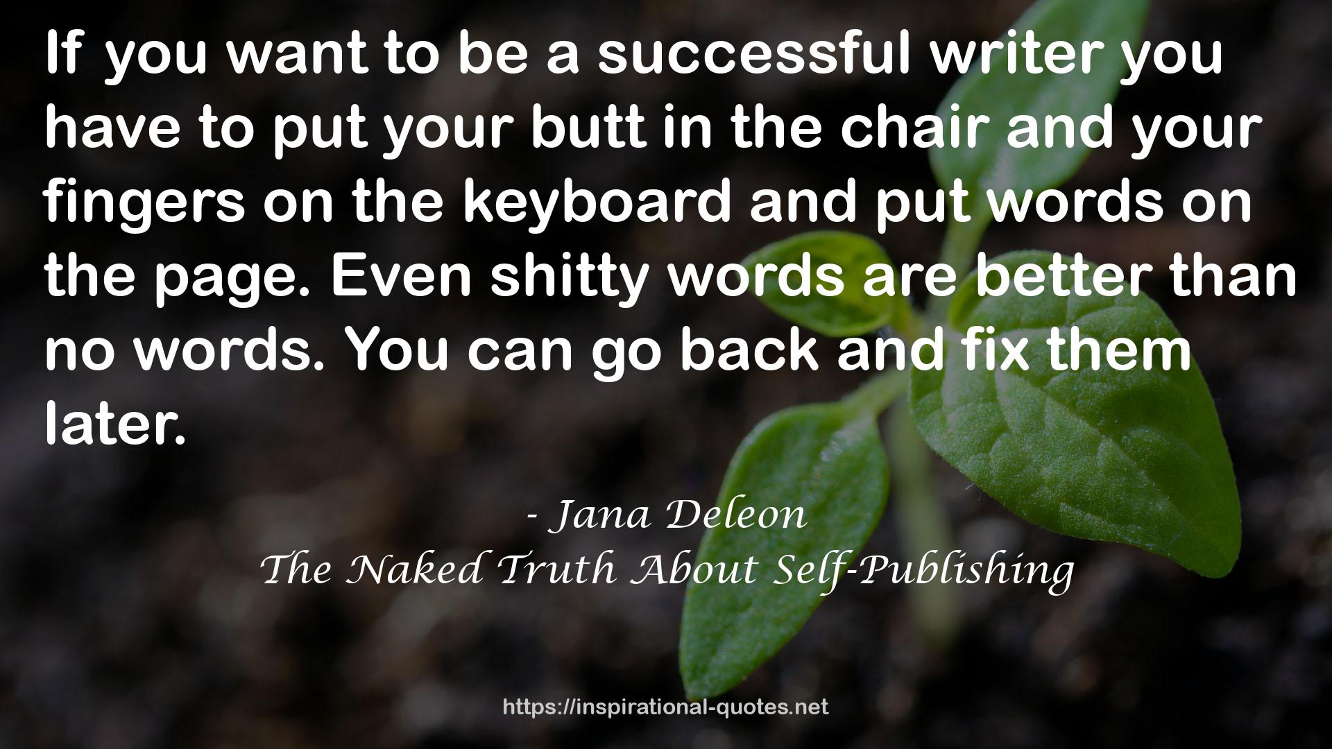 The Naked Truth About Self-Publishing QUOTES