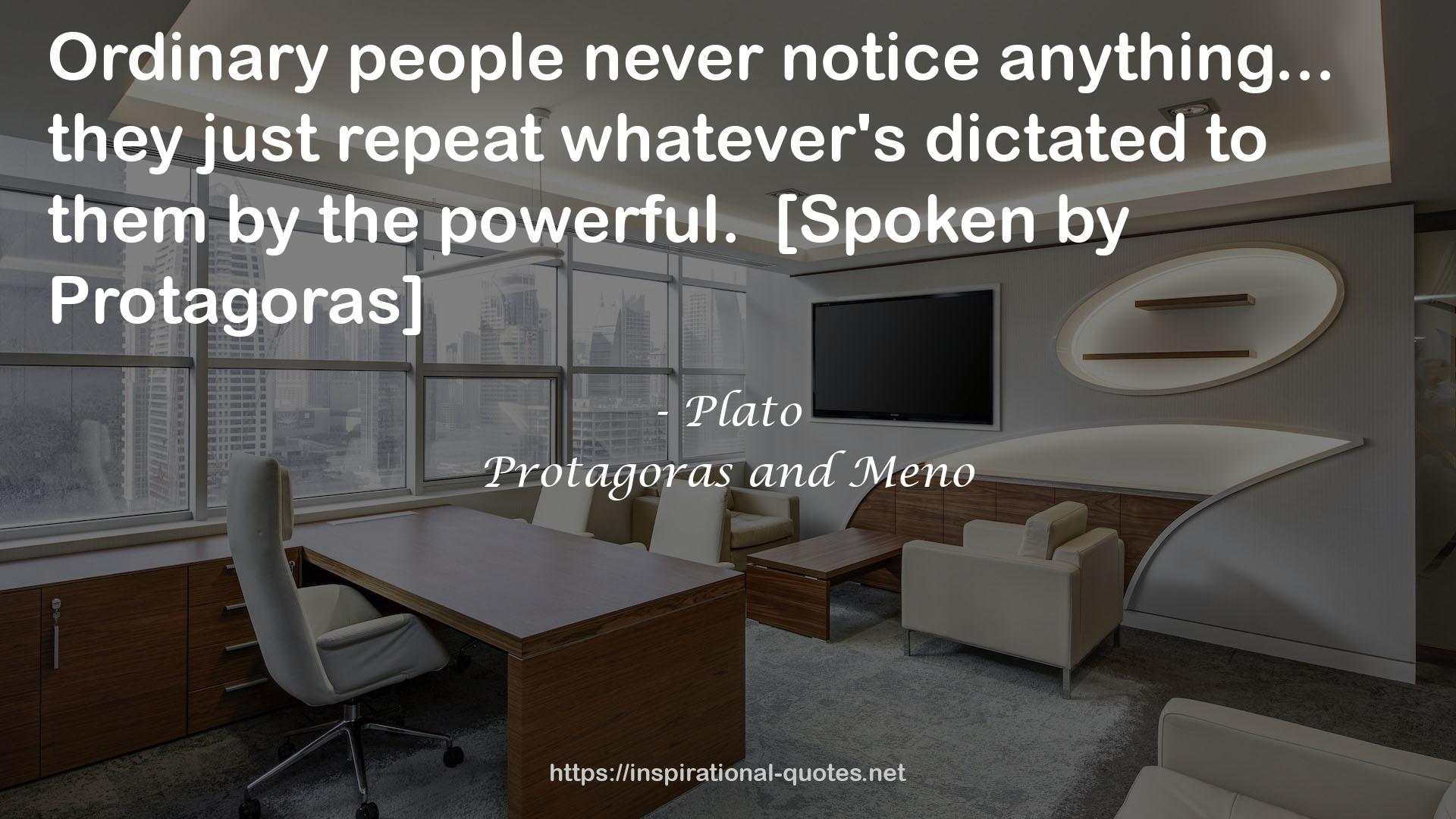 Protagoras and Meno QUOTES