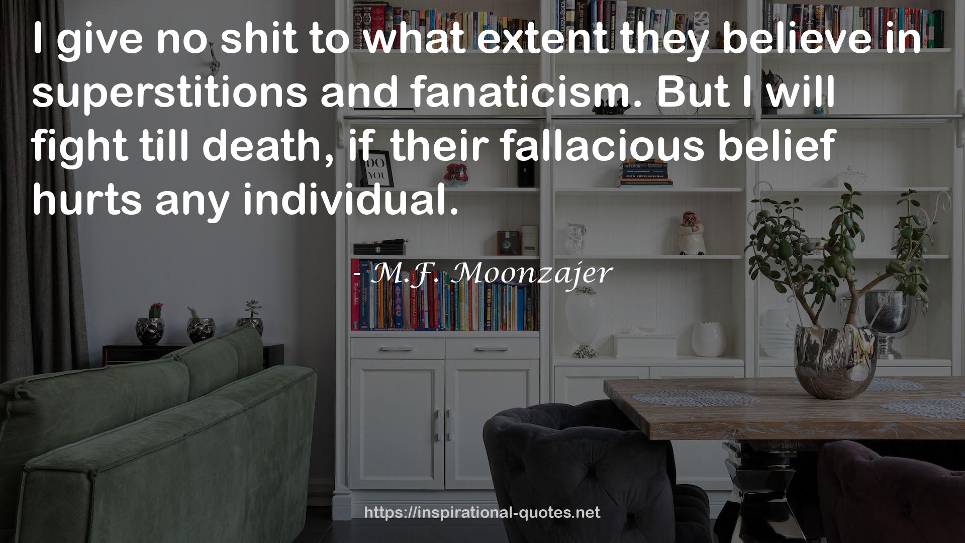 their fallacious belief  QUOTES