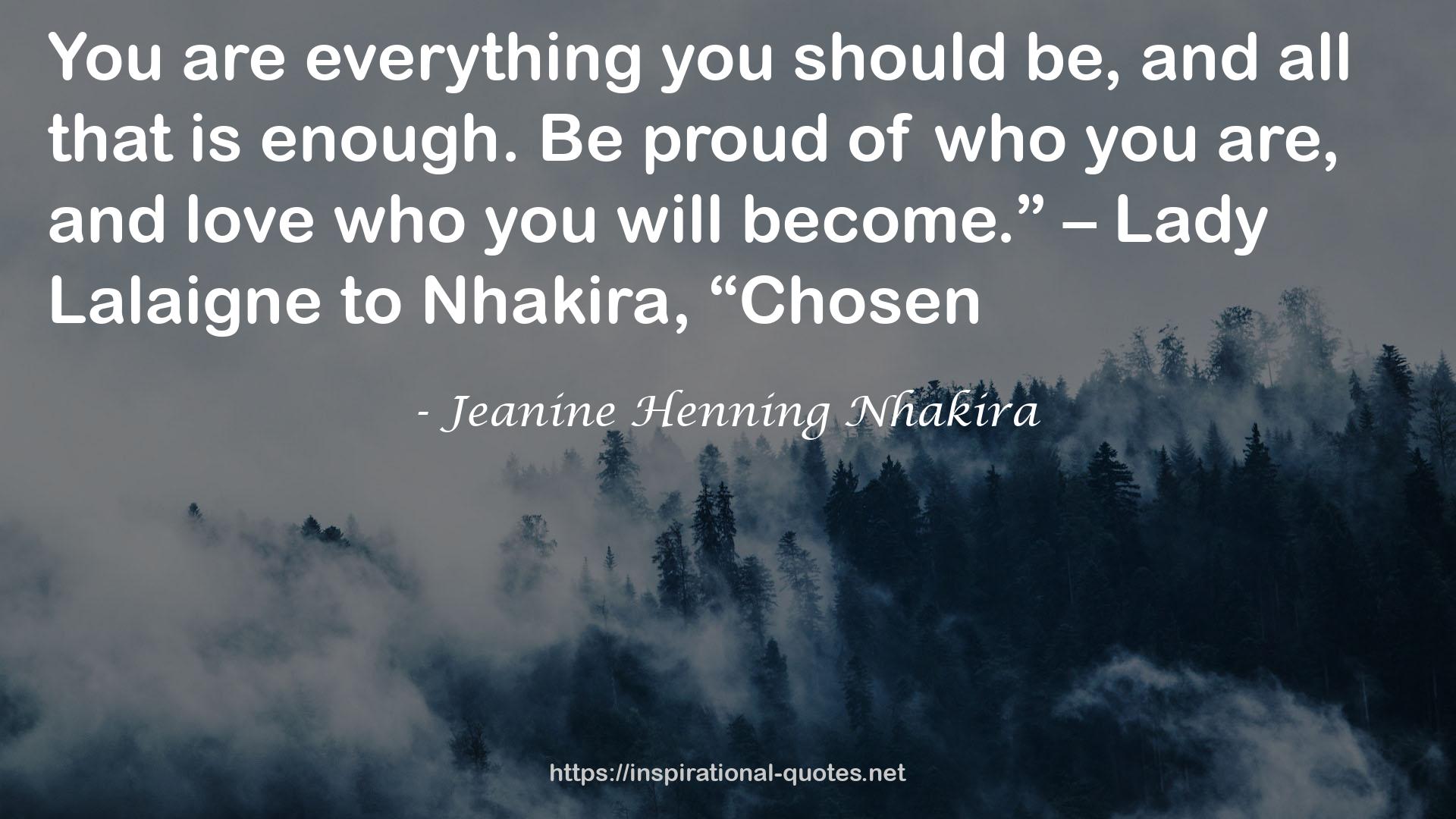 Jeanine Henning Nhakira QUOTES