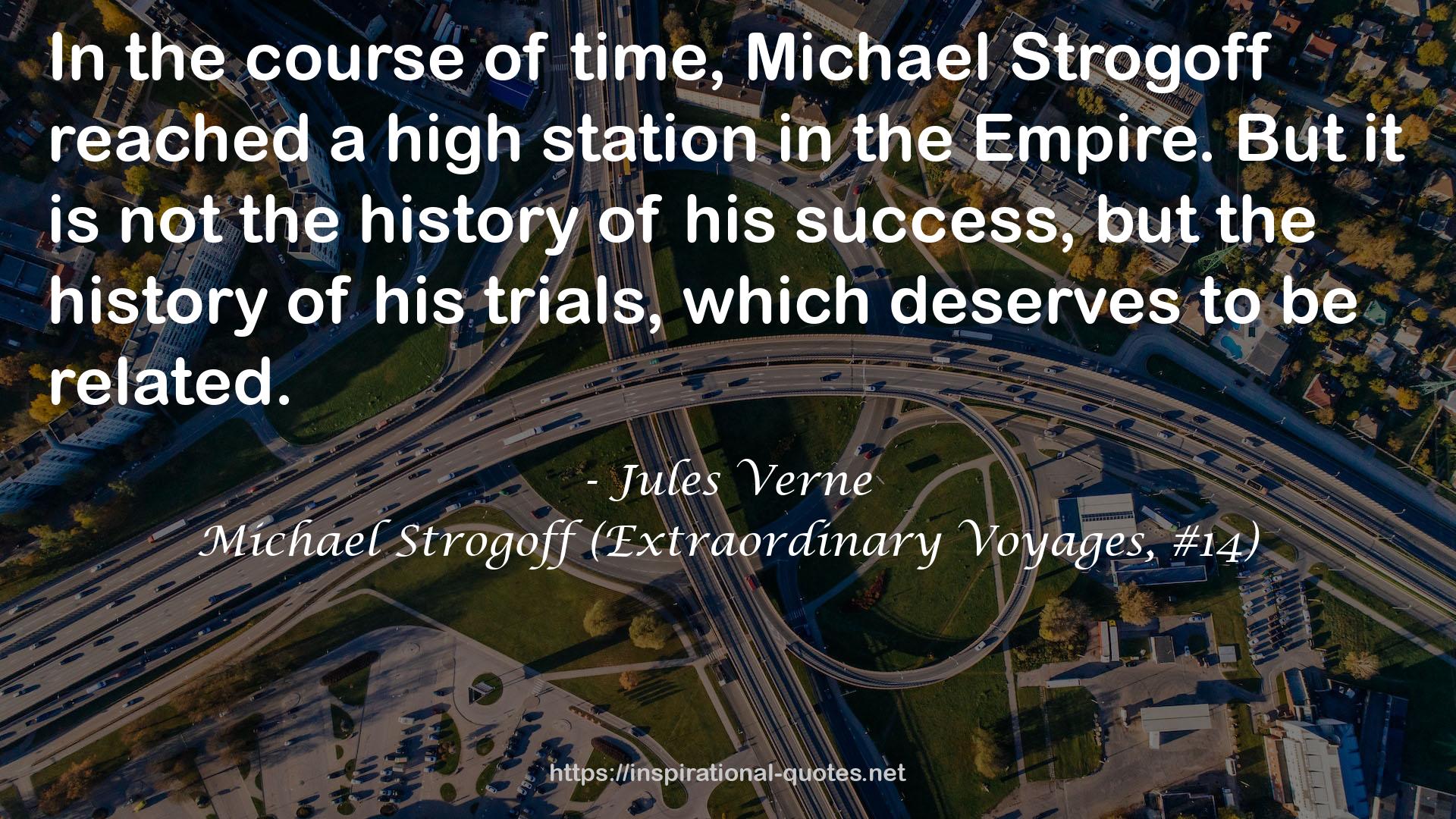 Michael Strogoff (Extraordinary Voyages, #14) QUOTES
