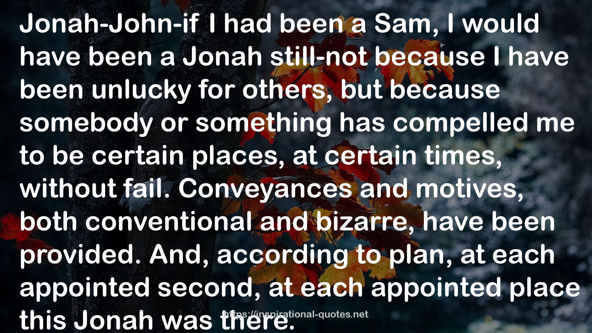 a Jonah  QUOTES