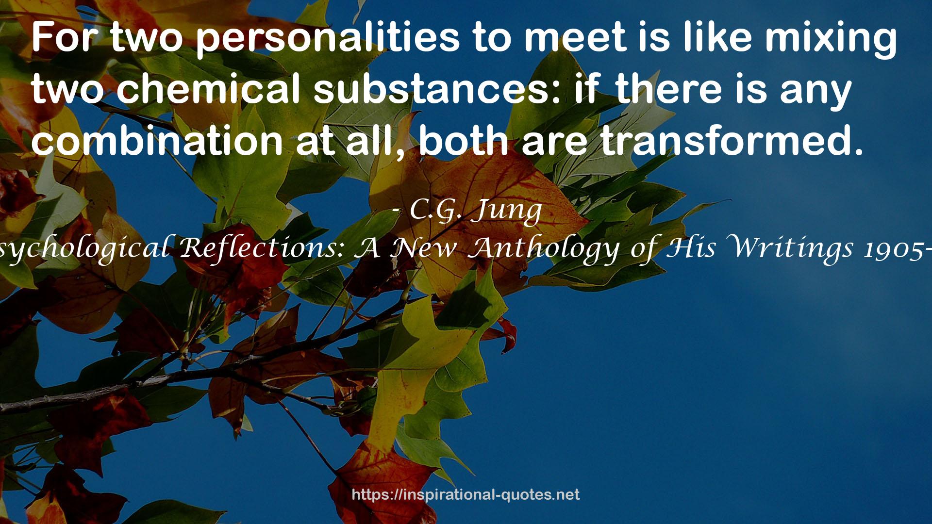Psychological Reflections: A New Anthology of His Writings 1905-61 QUOTES