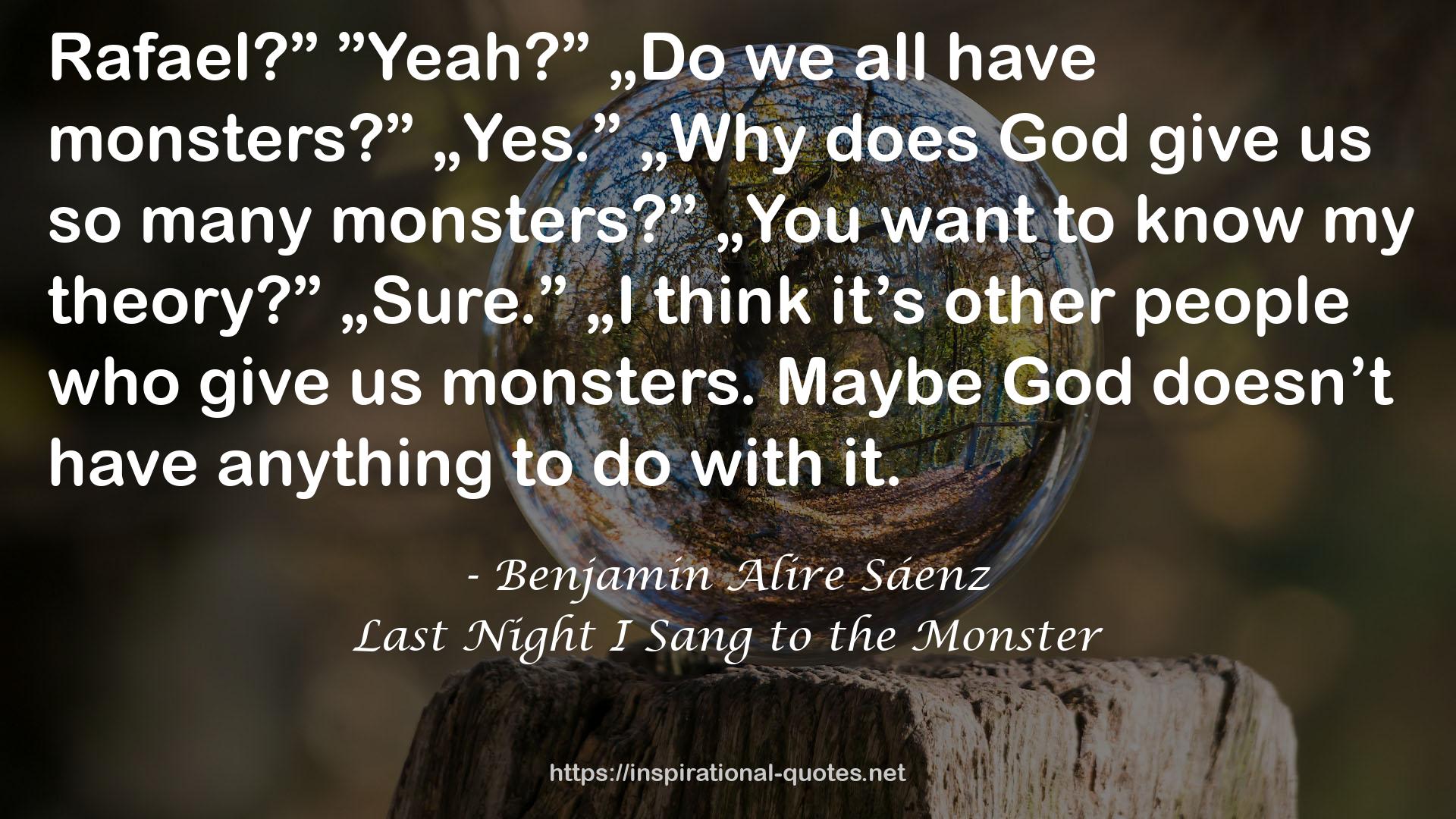 Last Night I Sang to the Monster QUOTES