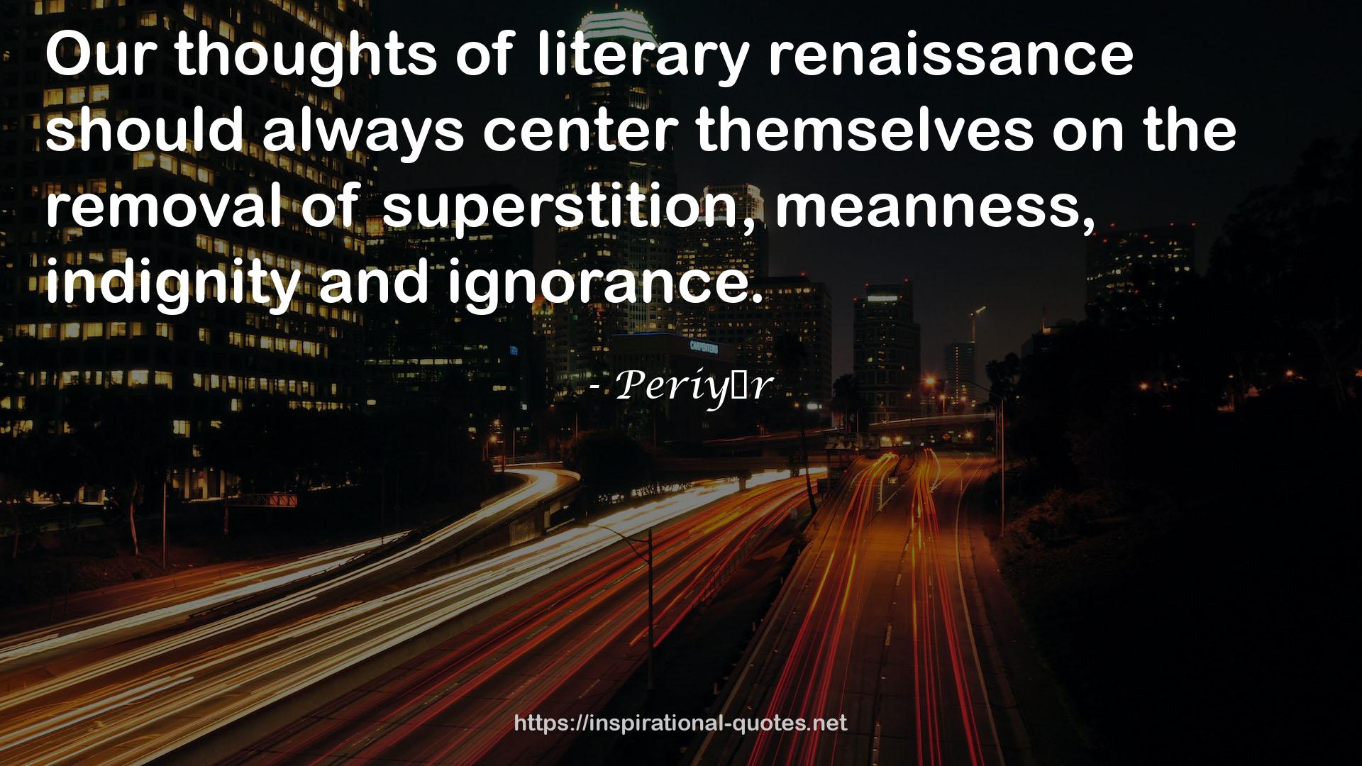 literary renaissance  QUOTES