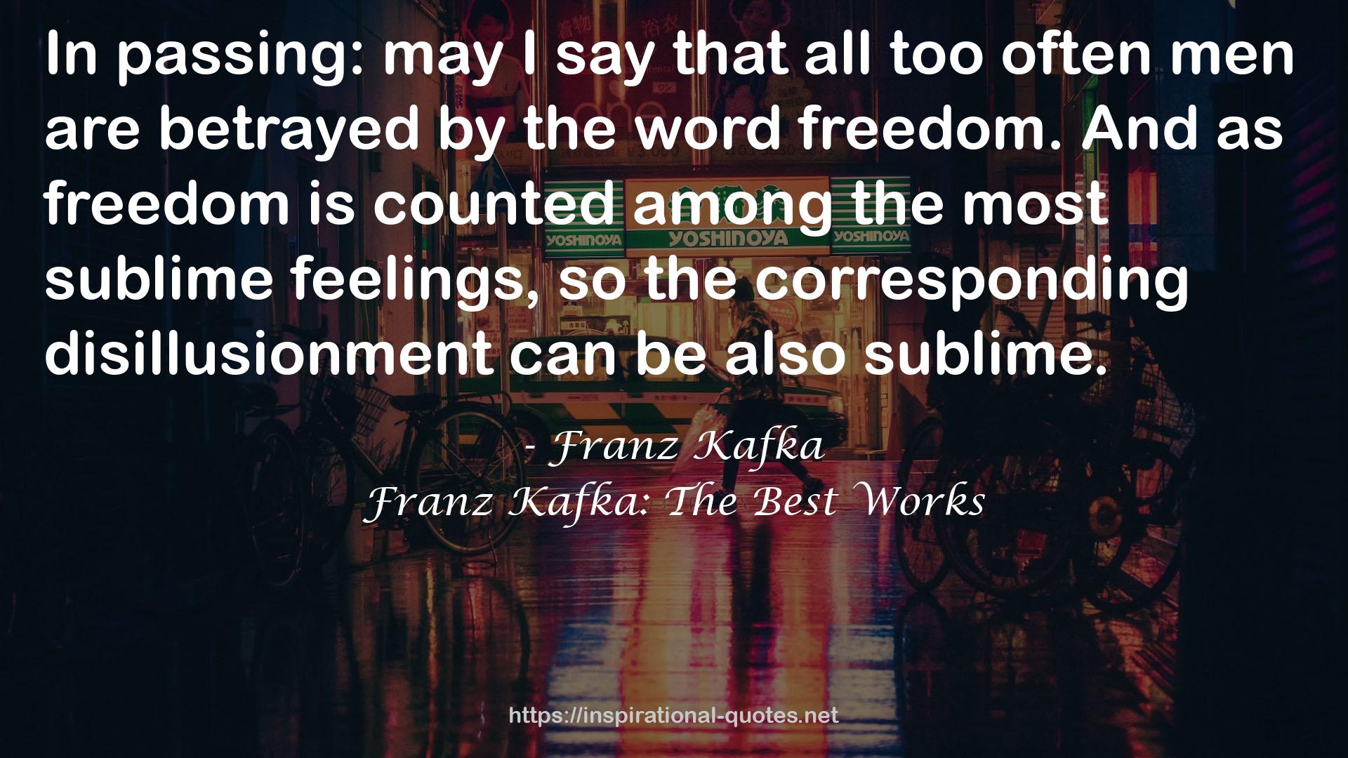 Franz Kafka: The Best Works QUOTES