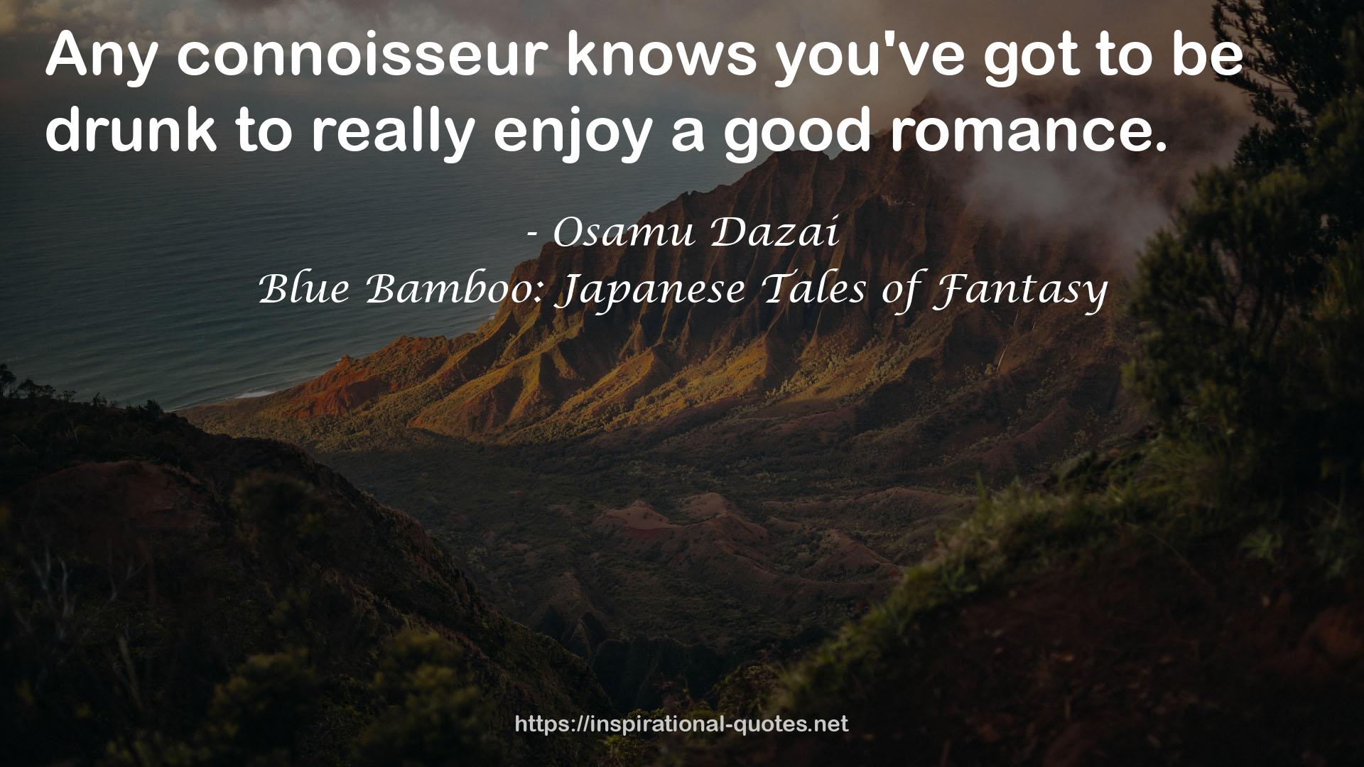 Blue Bamboo: Japanese Tales of Fantasy QUOTES