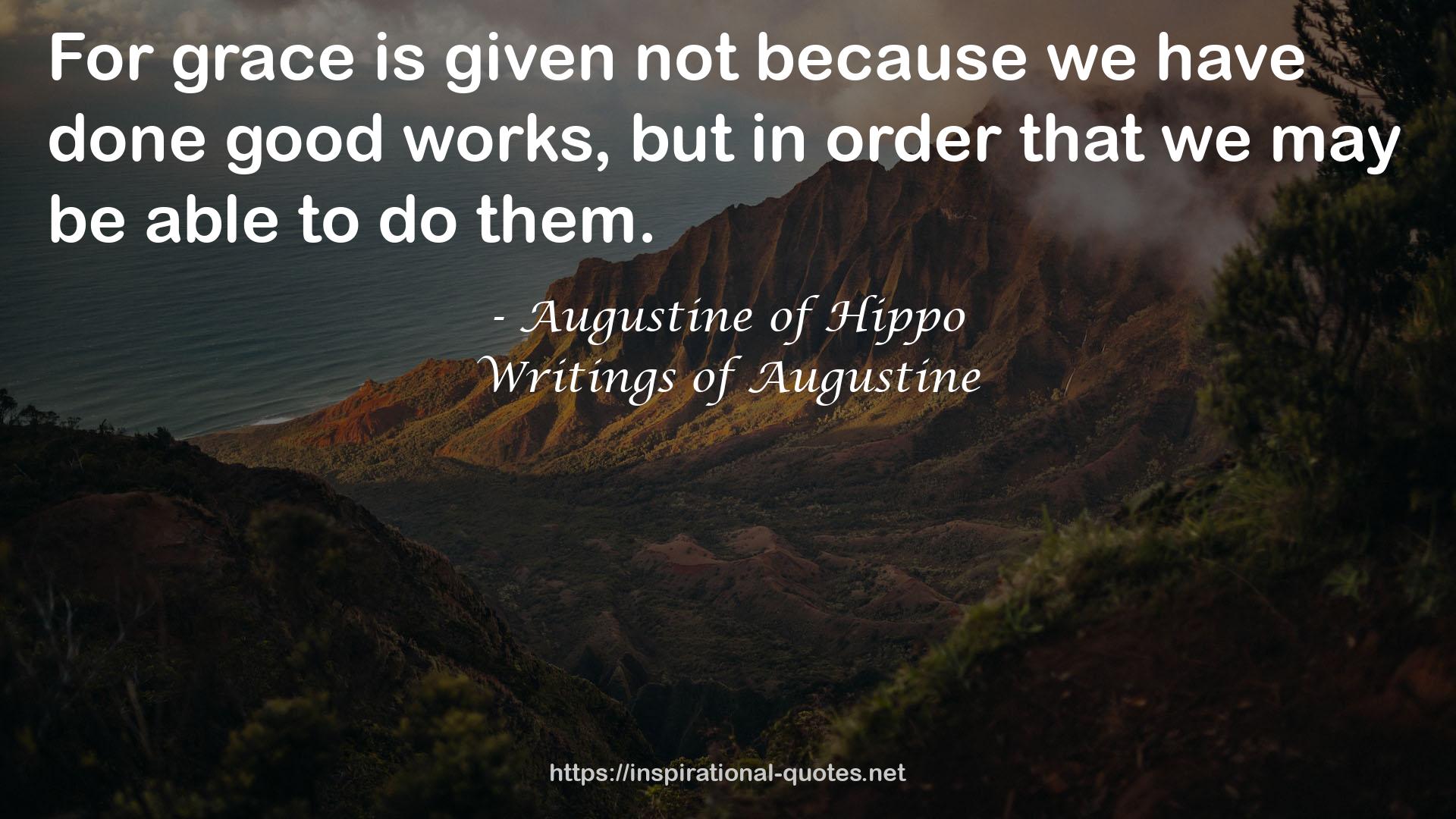 Writings of Augustine QUOTES