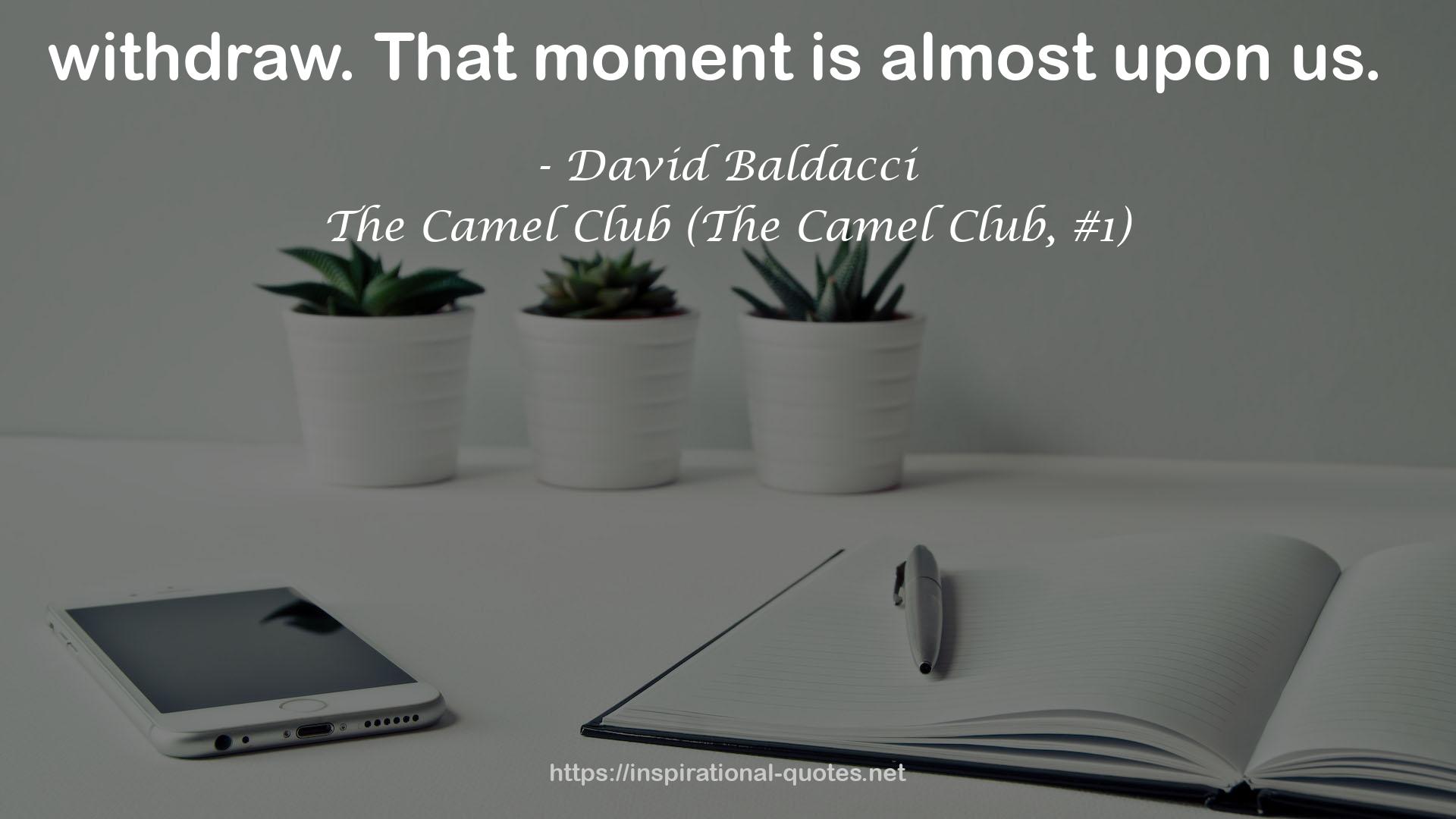 The Camel Club (The Camel Club, #1) QUOTES