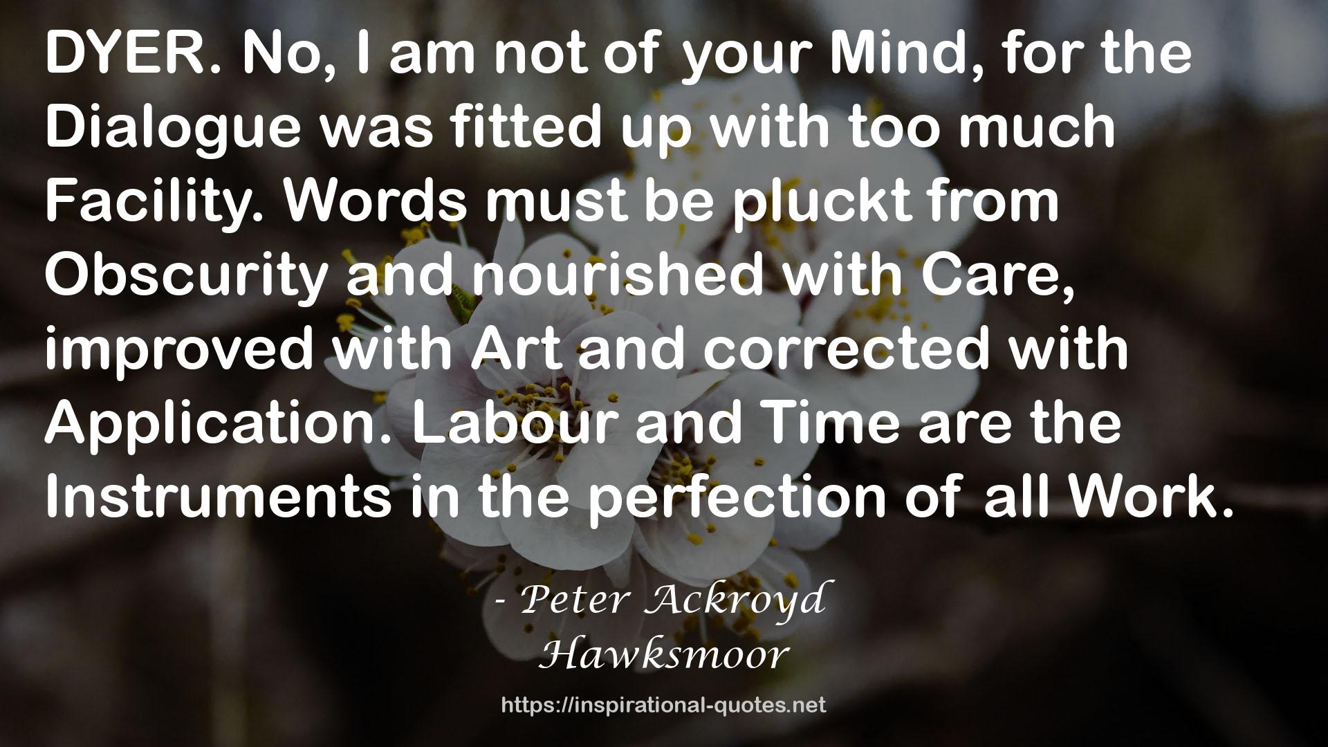 Peter Ackroyd QUOTES