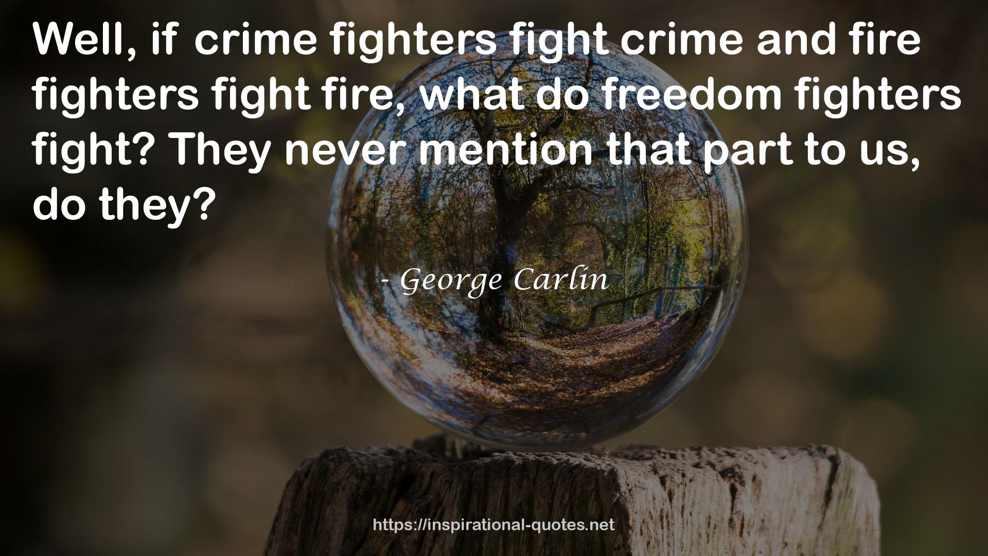 fire fighters  QUOTES