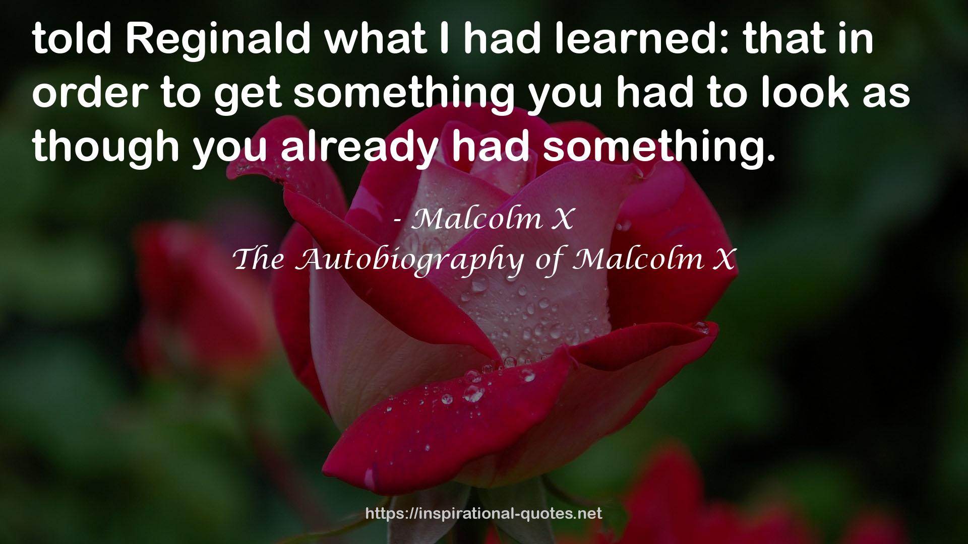 The Autobiography of Malcolm X QUOTES