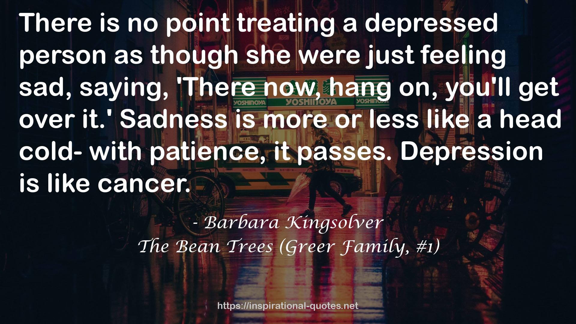 The Bean Trees (Greer Family, #1) QUOTES