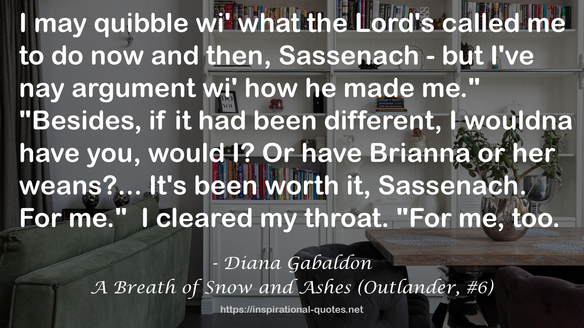 A Breath of Snow and Ashes (Outlander, #6) QUOTES