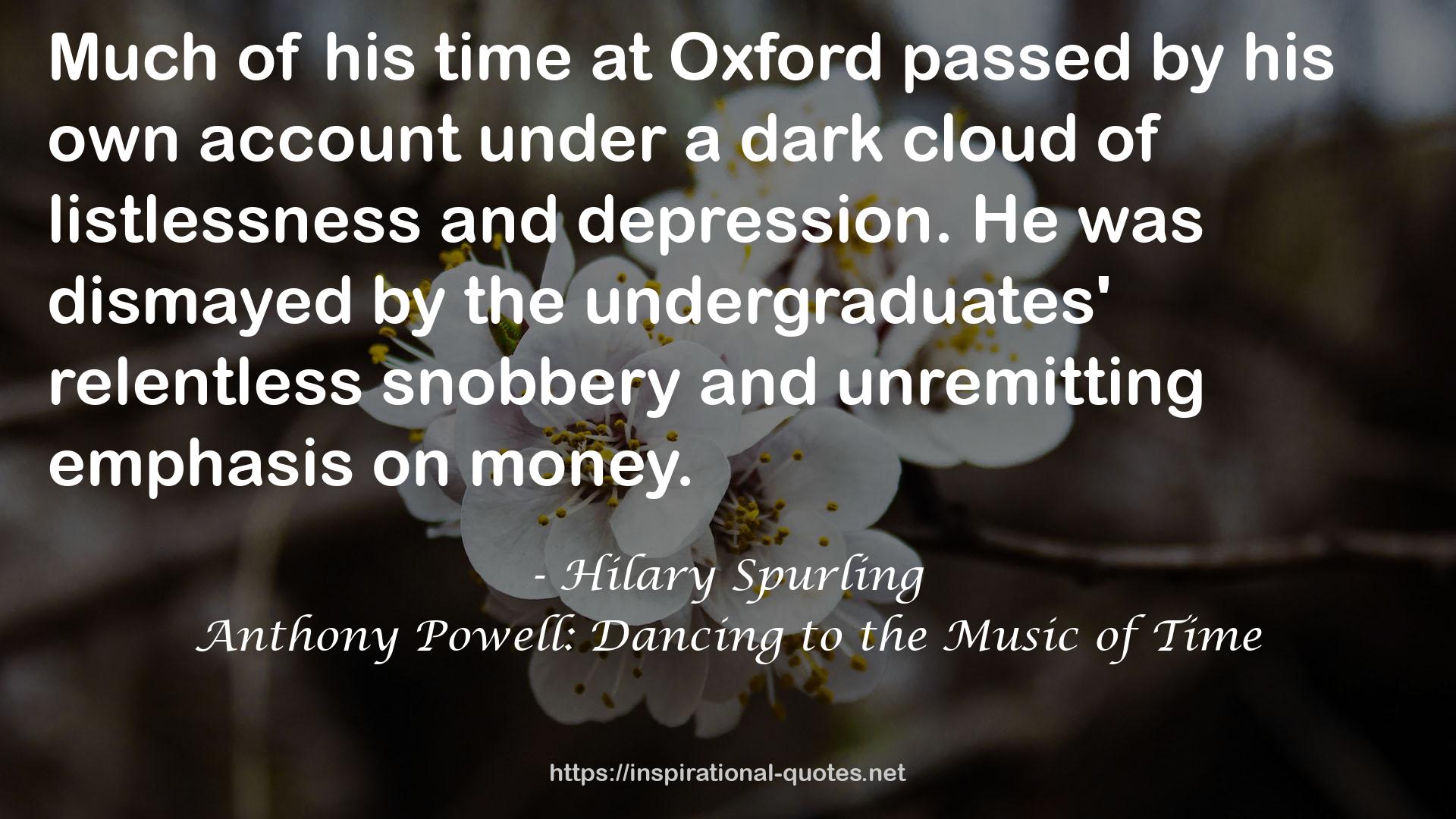 Anthony Powell: Dancing to the Music of Time QUOTES
