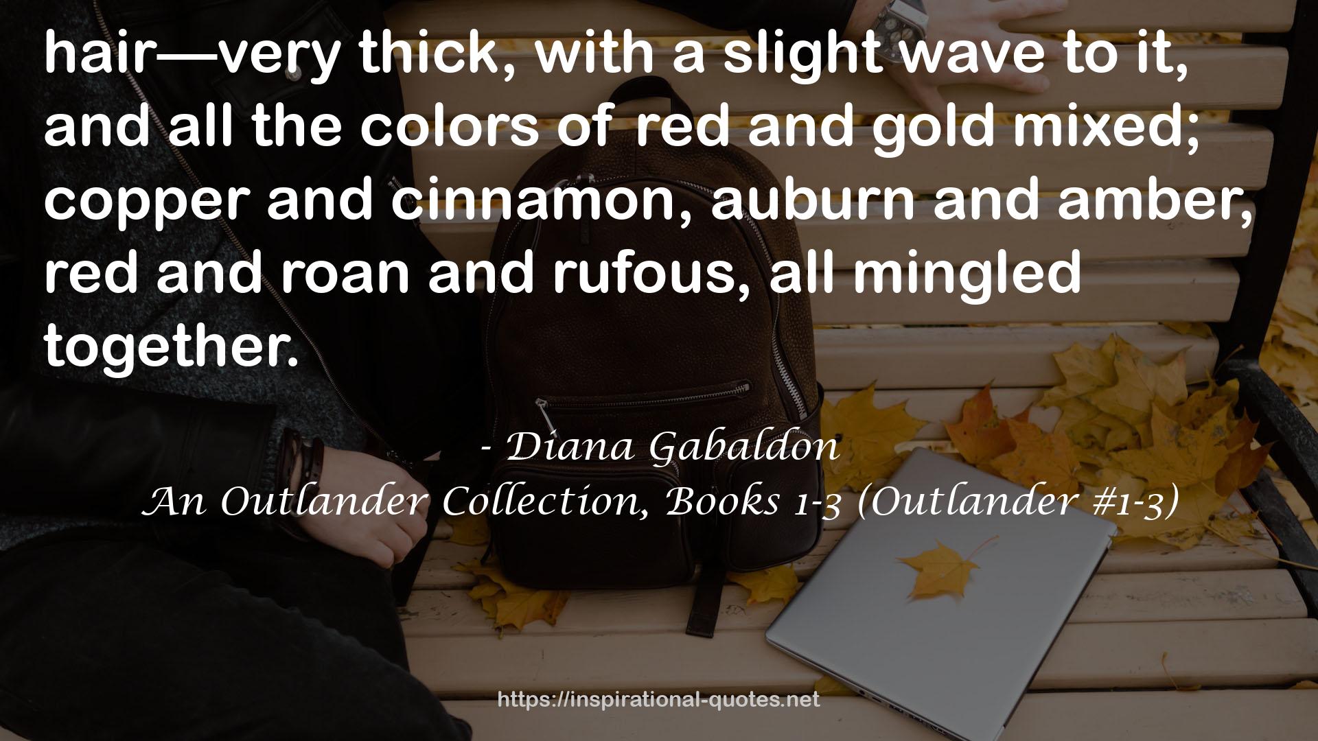 An Outlander Collection, Books 1-3 (Outlander #1-3) QUOTES