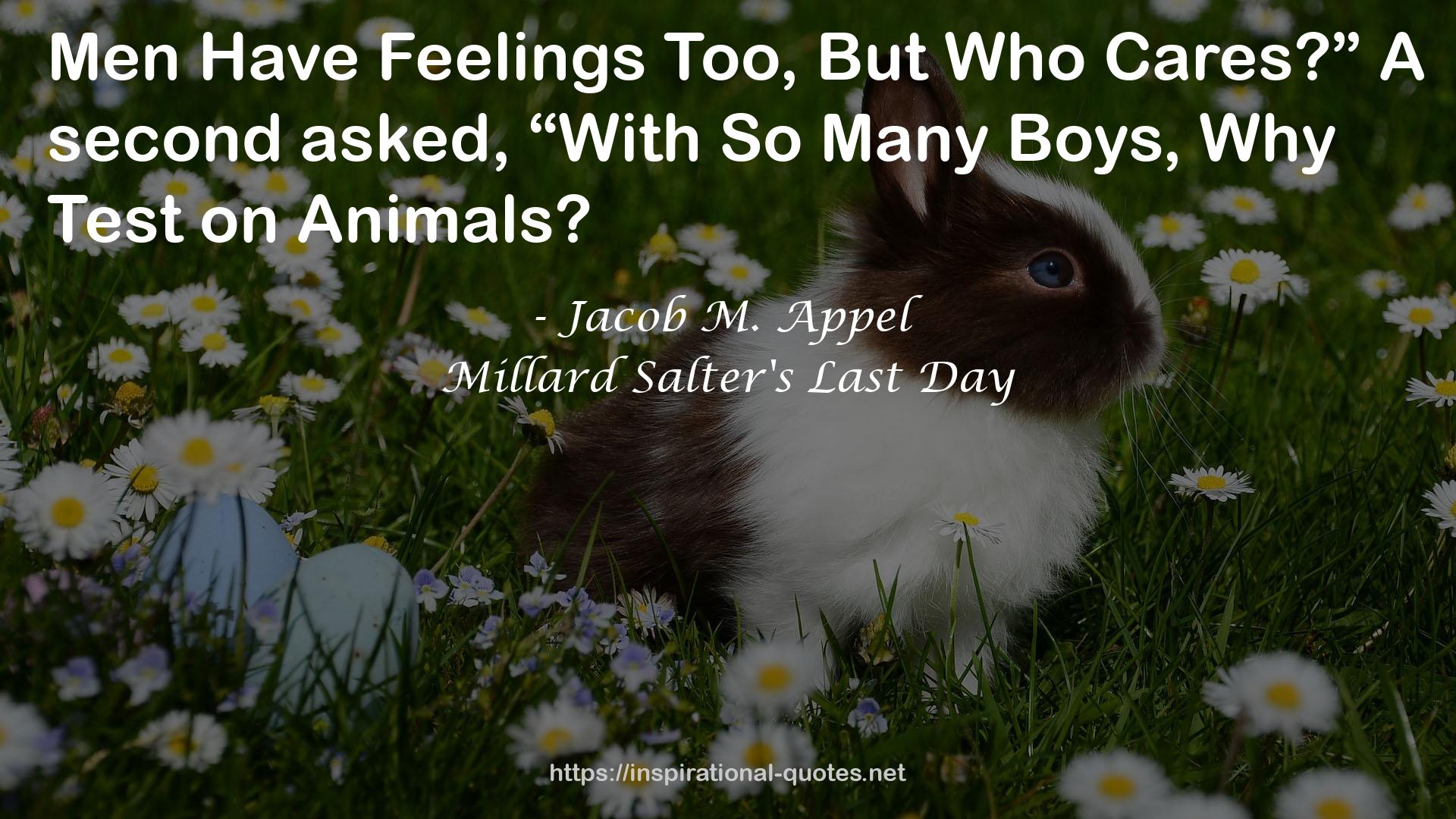 Millard Salter's Last Day QUOTES
