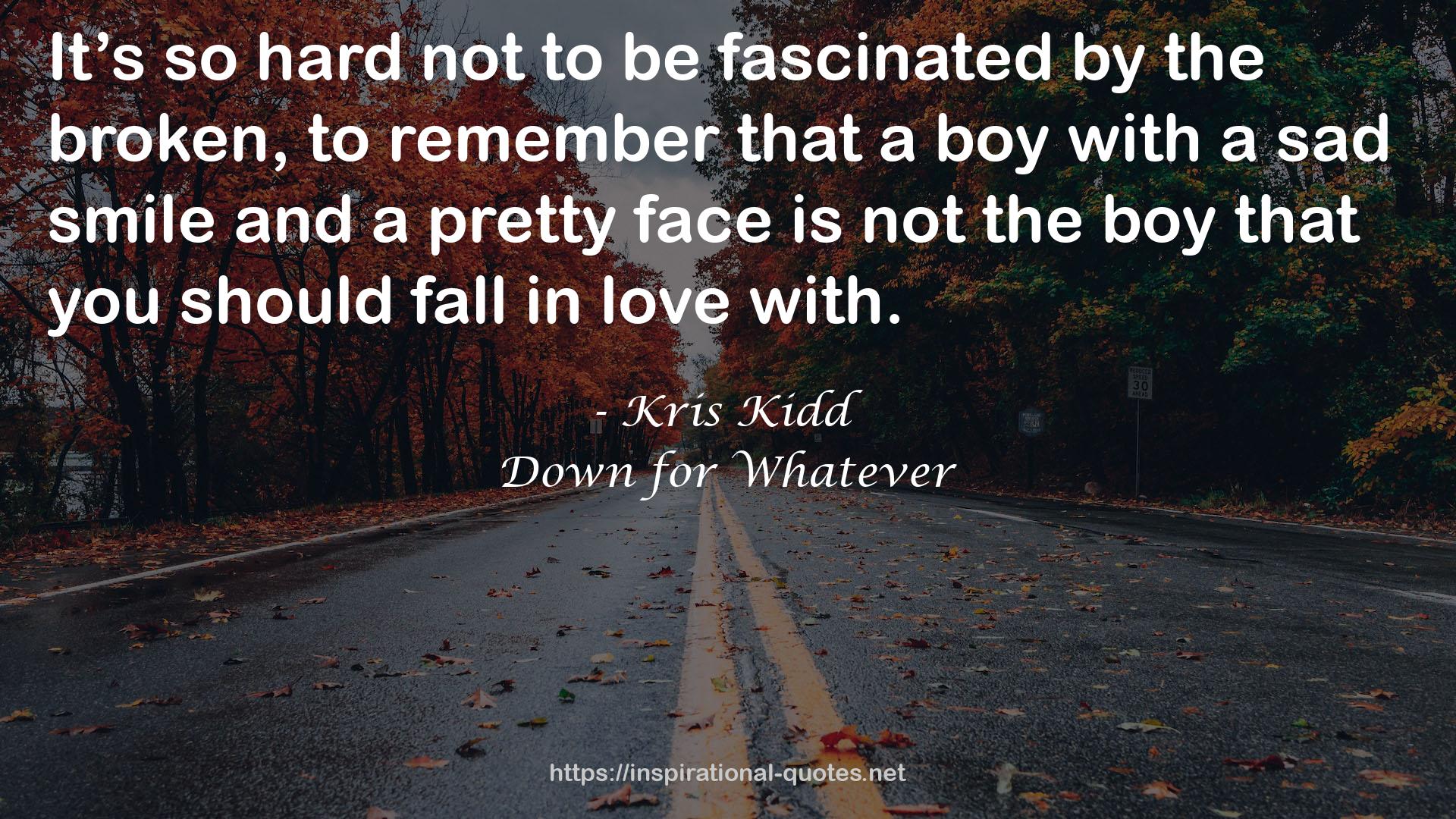 Kris Kidd QUOTES