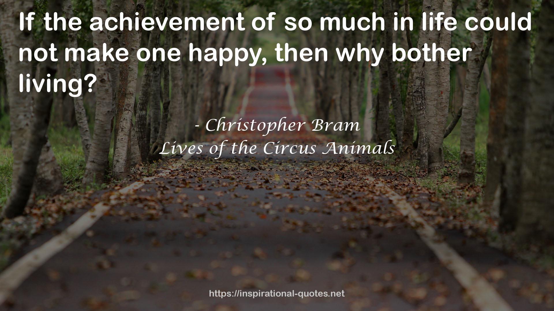 Lives of the Circus Animals QUOTES