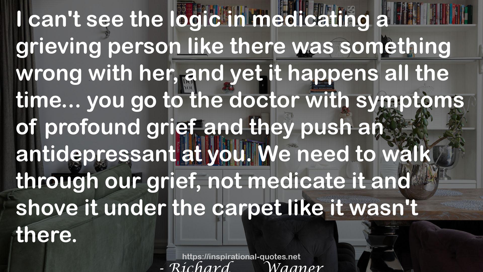 medicating  QUOTES