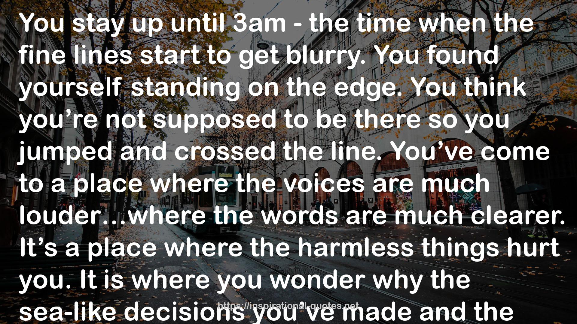 3am - the time  QUOTES