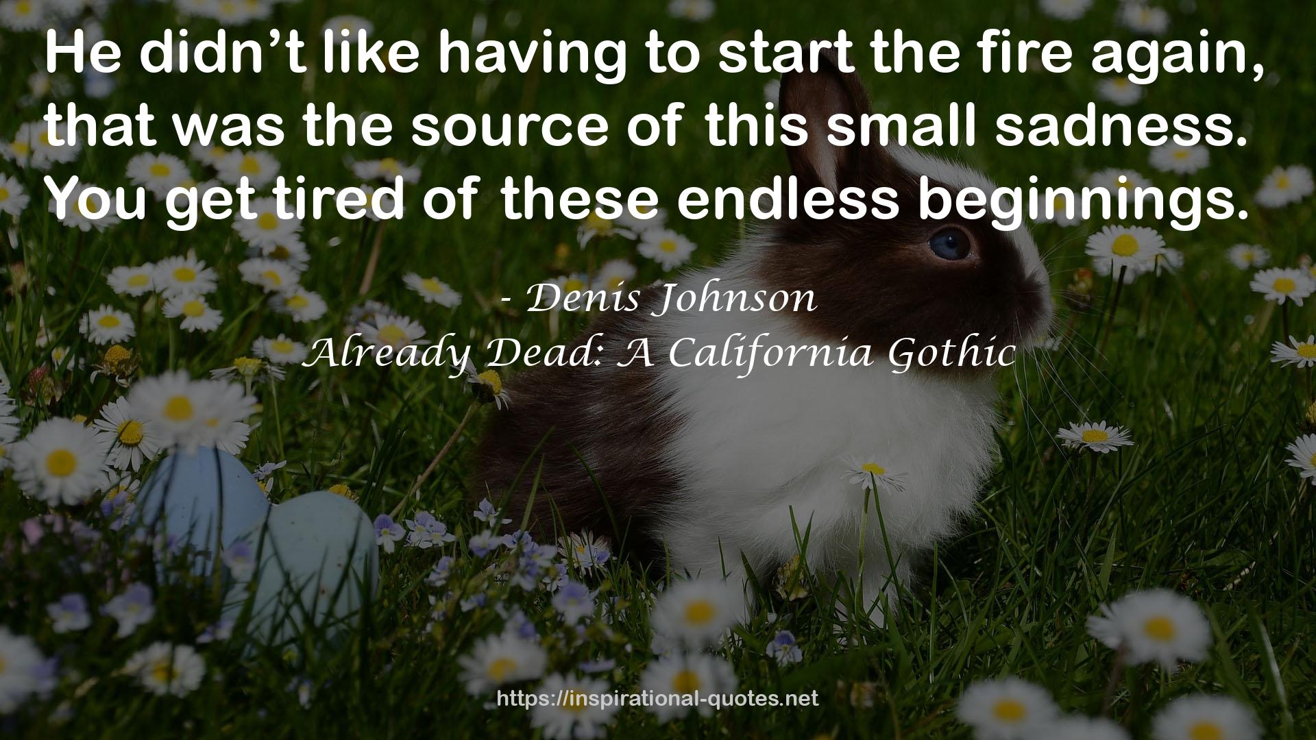 Already Dead: A California Gothic QUOTES