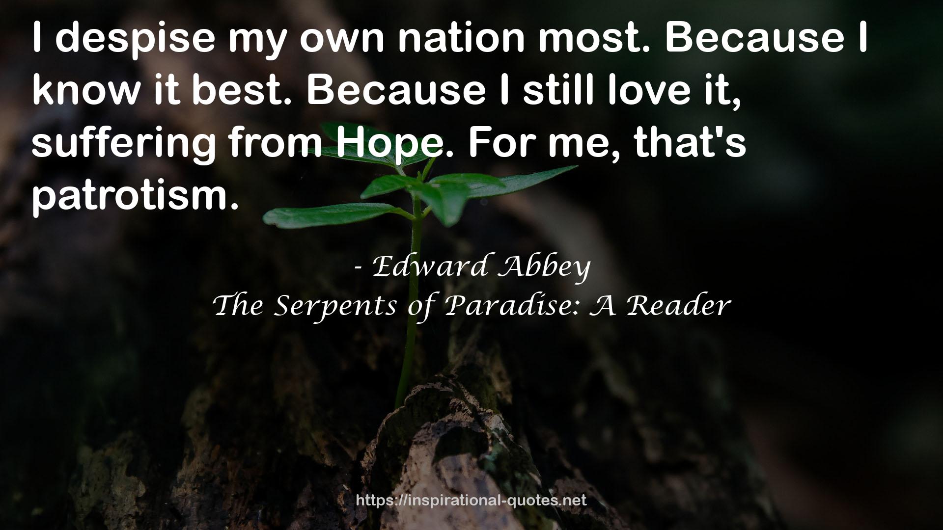 The Serpents of Paradise: A Reader QUOTES