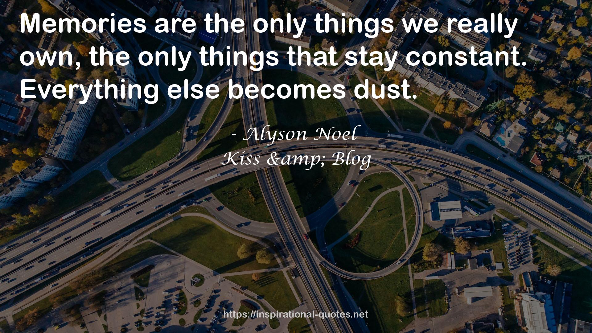 Kiss & Blog QUOTES