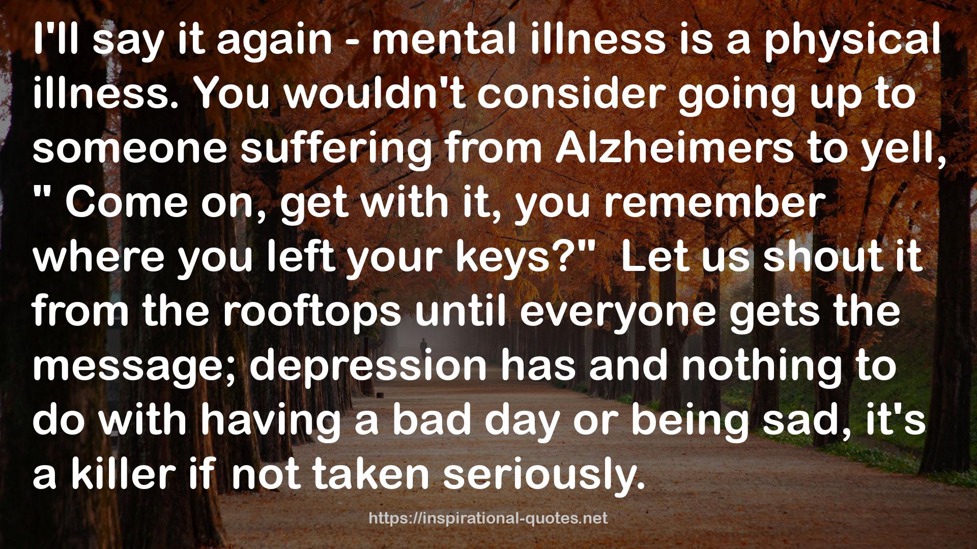 again - mental illness  QUOTES