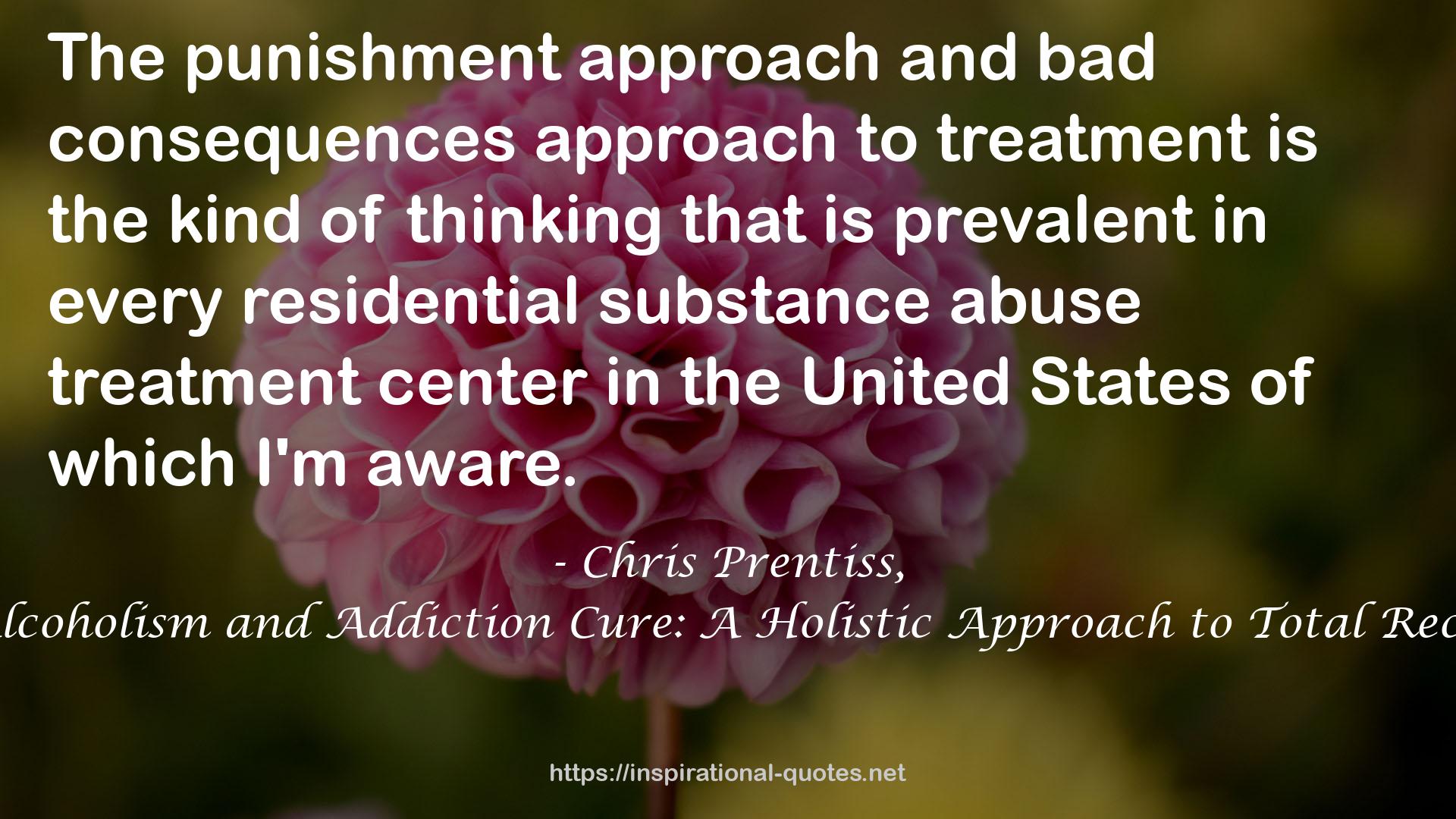every residential substance abuse treatment center  QUOTES