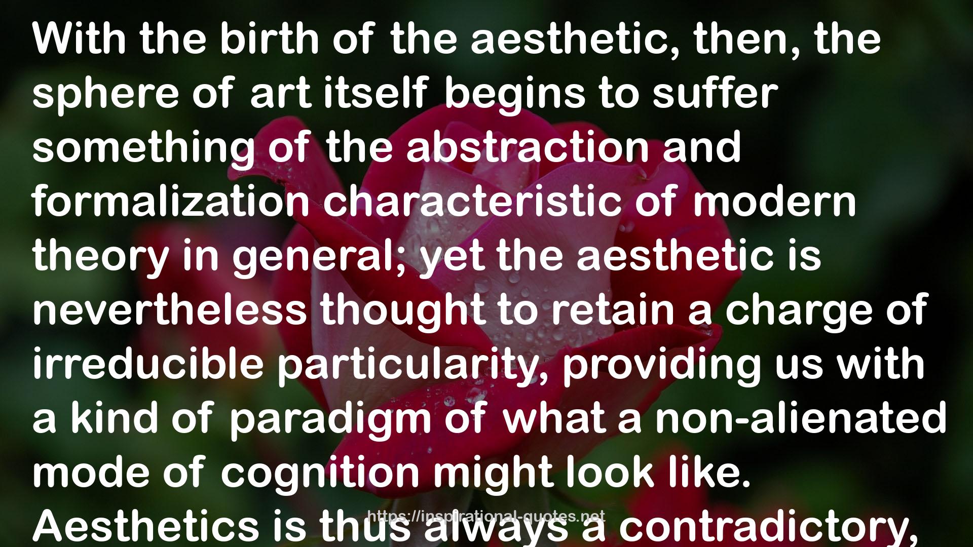 The Ideology of the Aesthetic QUOTES