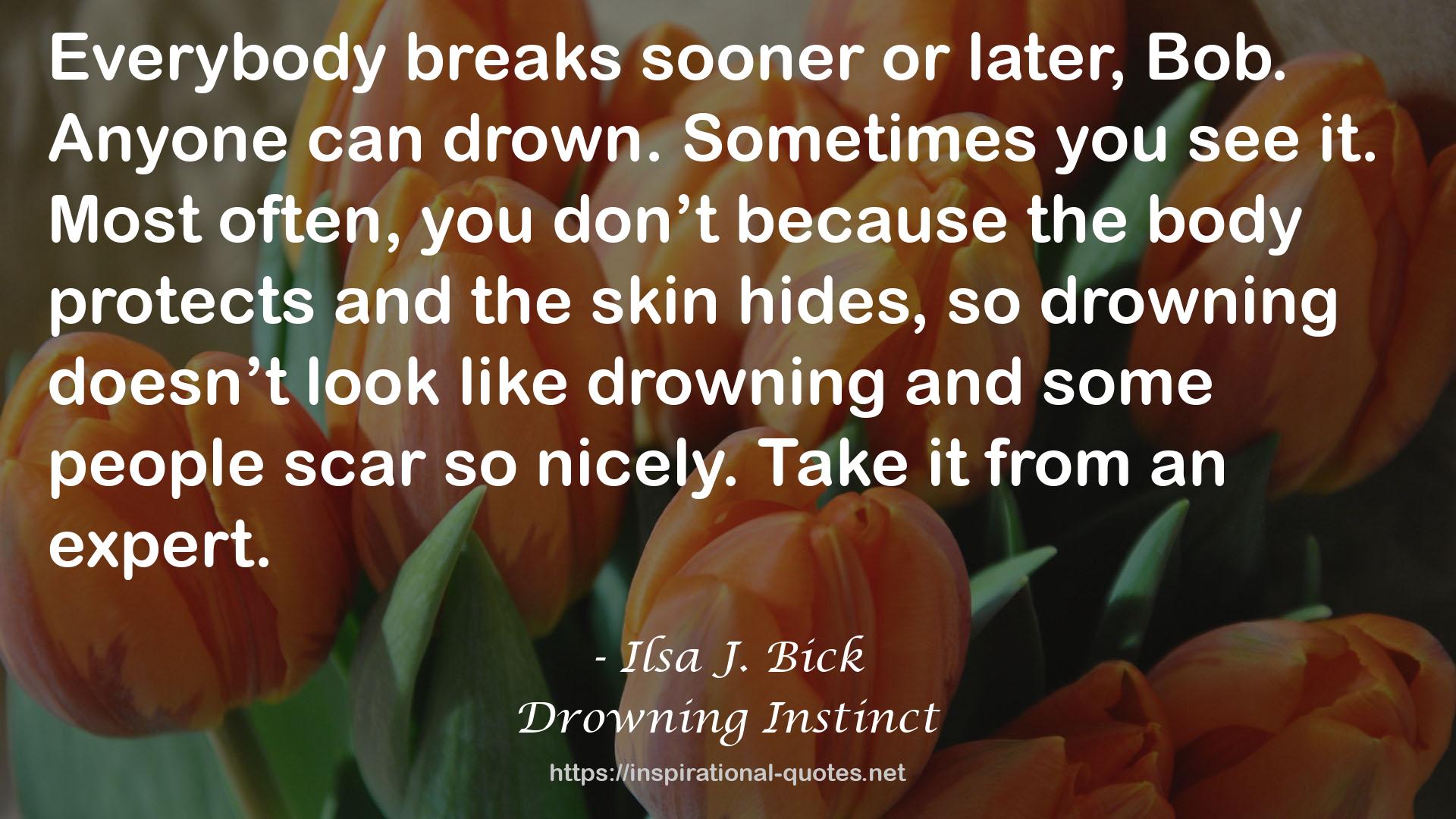Drowning Instinct QUOTES