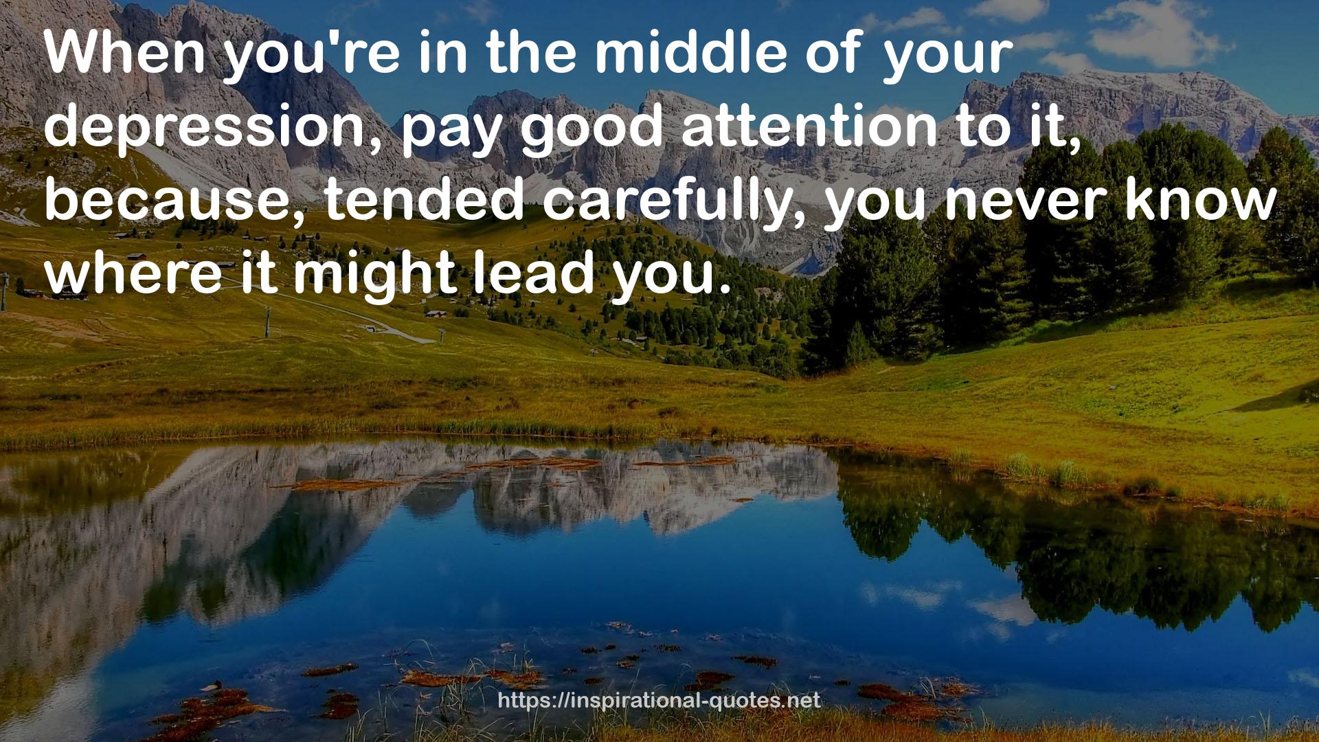 good attention  QUOTES