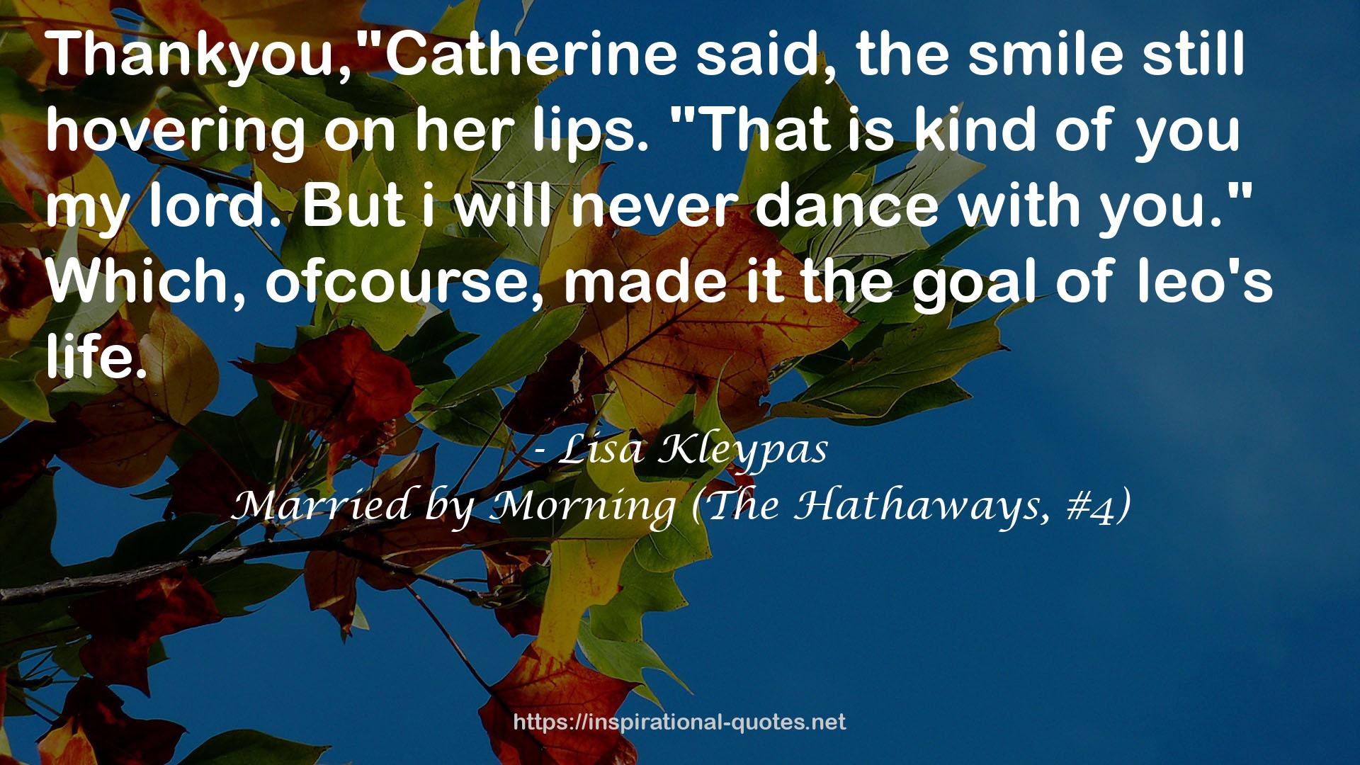 Married by Morning (The Hathaways, #4) QUOTES