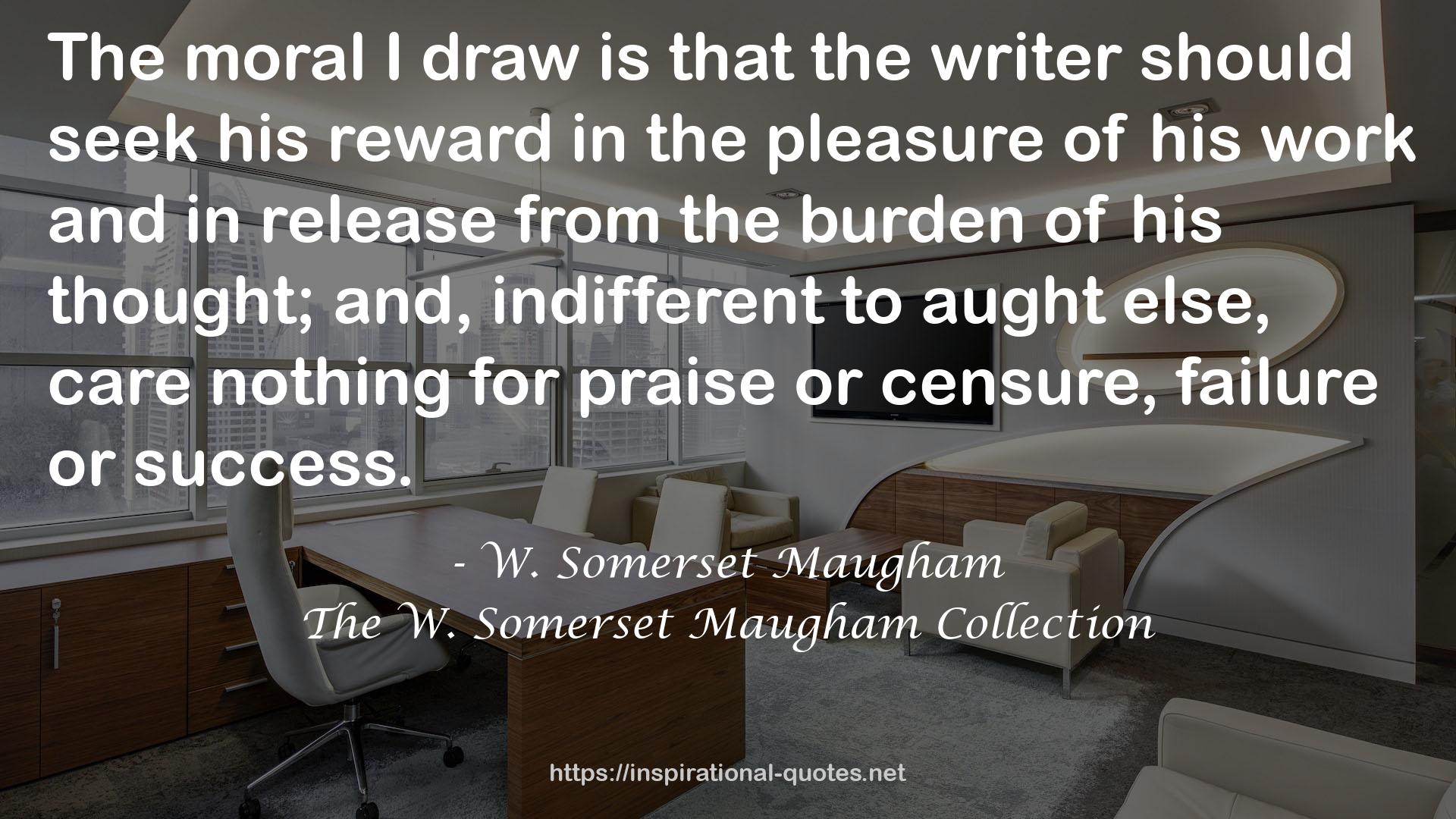 The W. Somerset Maugham Collection QUOTES