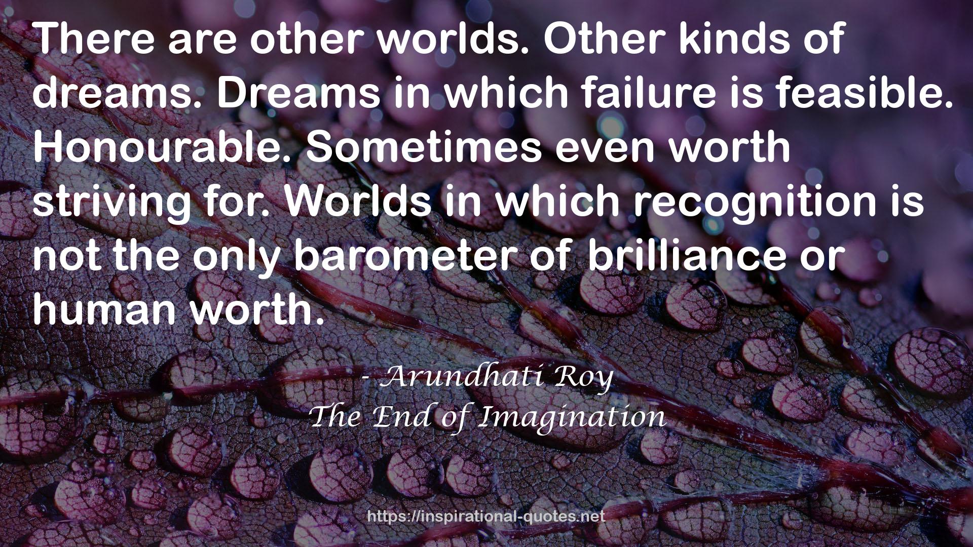 The End of Imagination QUOTES