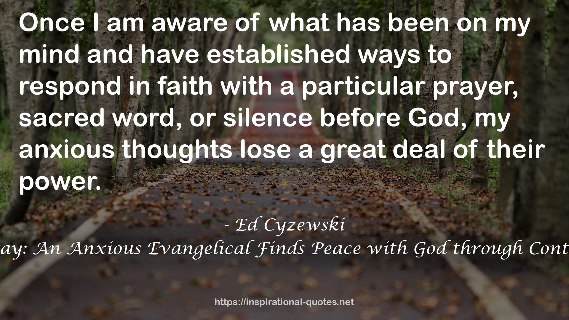 Ed Cyzewski QUOTES