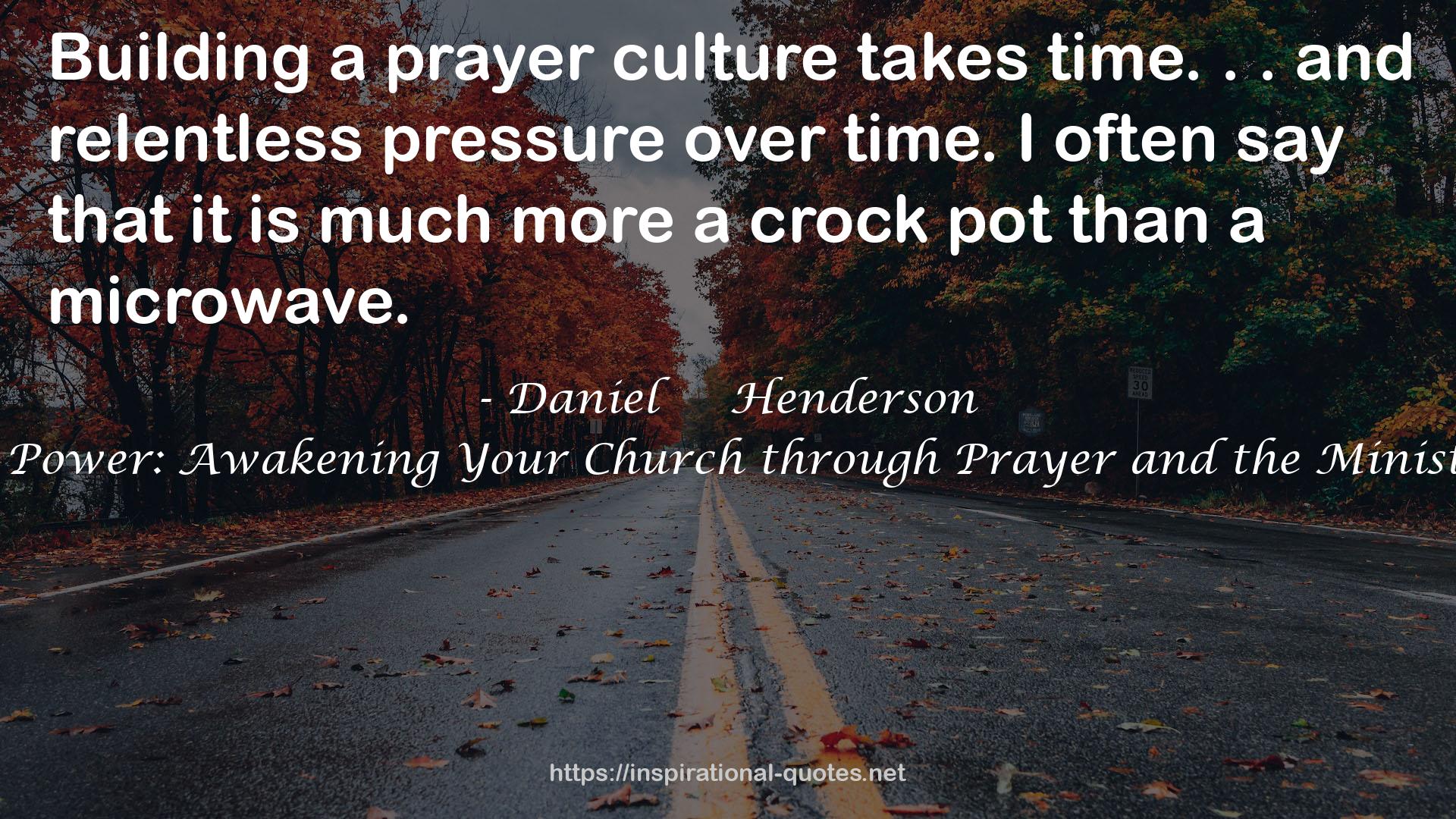 a prayer culture  QUOTES