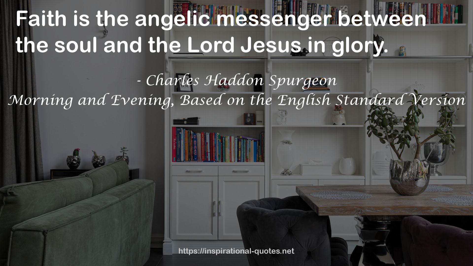 the angelic messenger  QUOTES