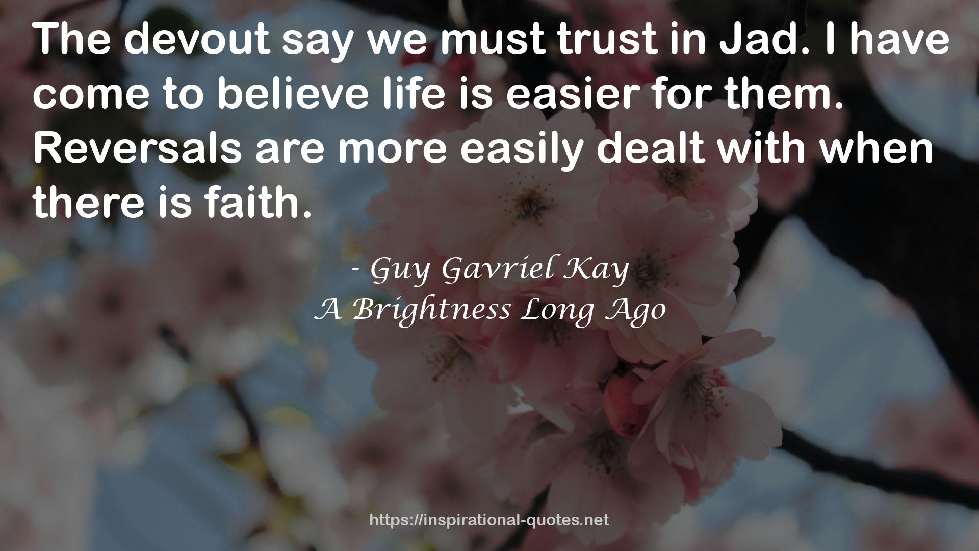 Guy Gavriel Kay QUOTES