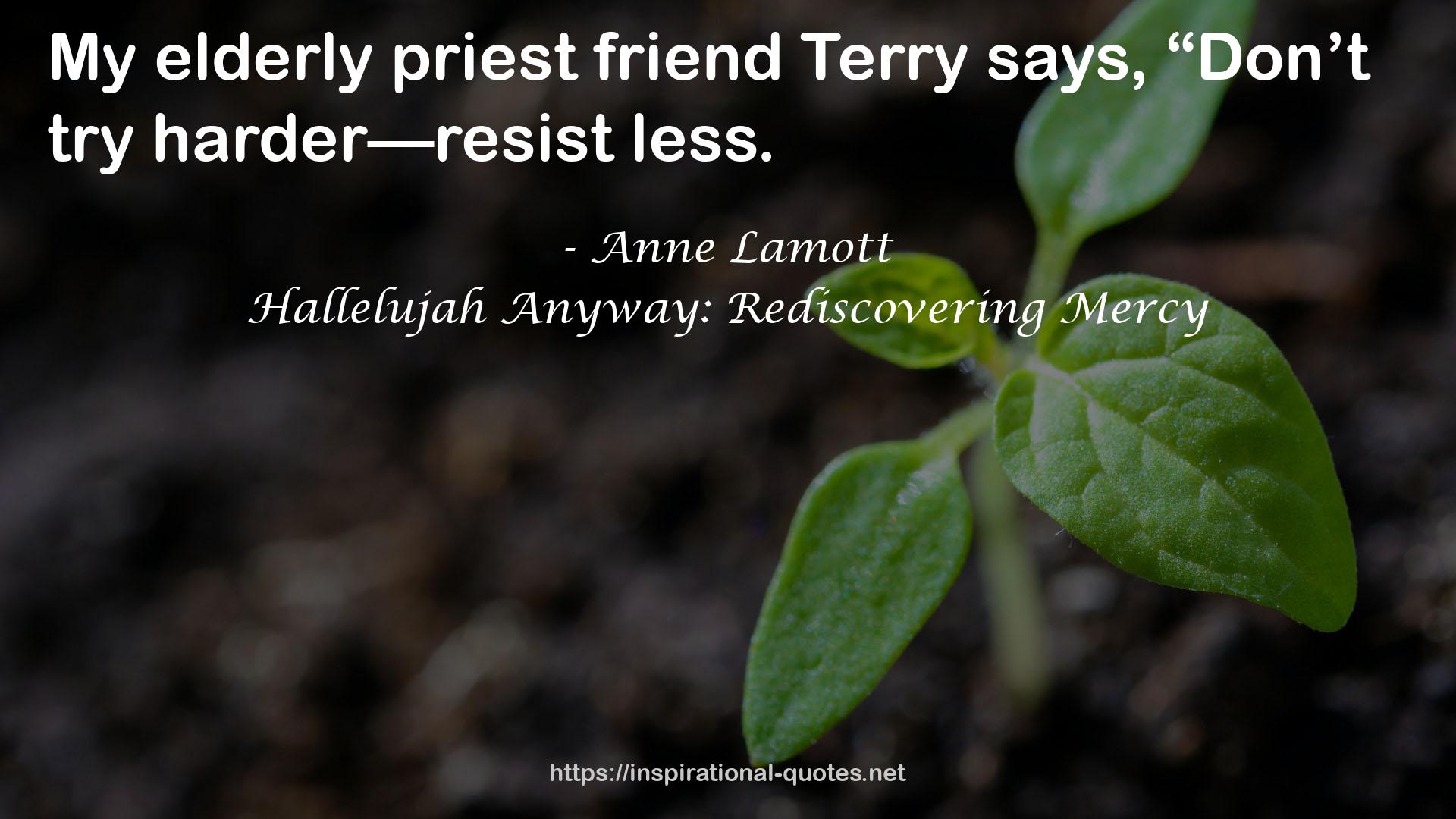 Hallelujah Anyway: Rediscovering Mercy QUOTES