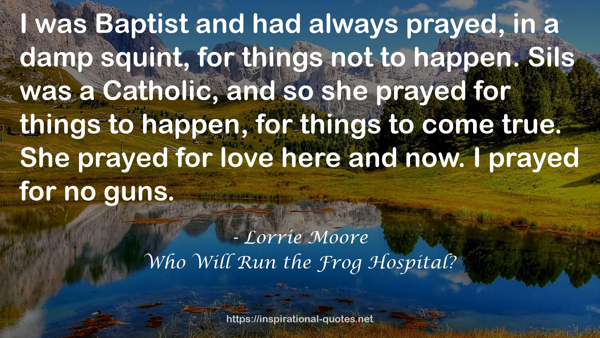 Who Will Run the Frog Hospital? QUOTES