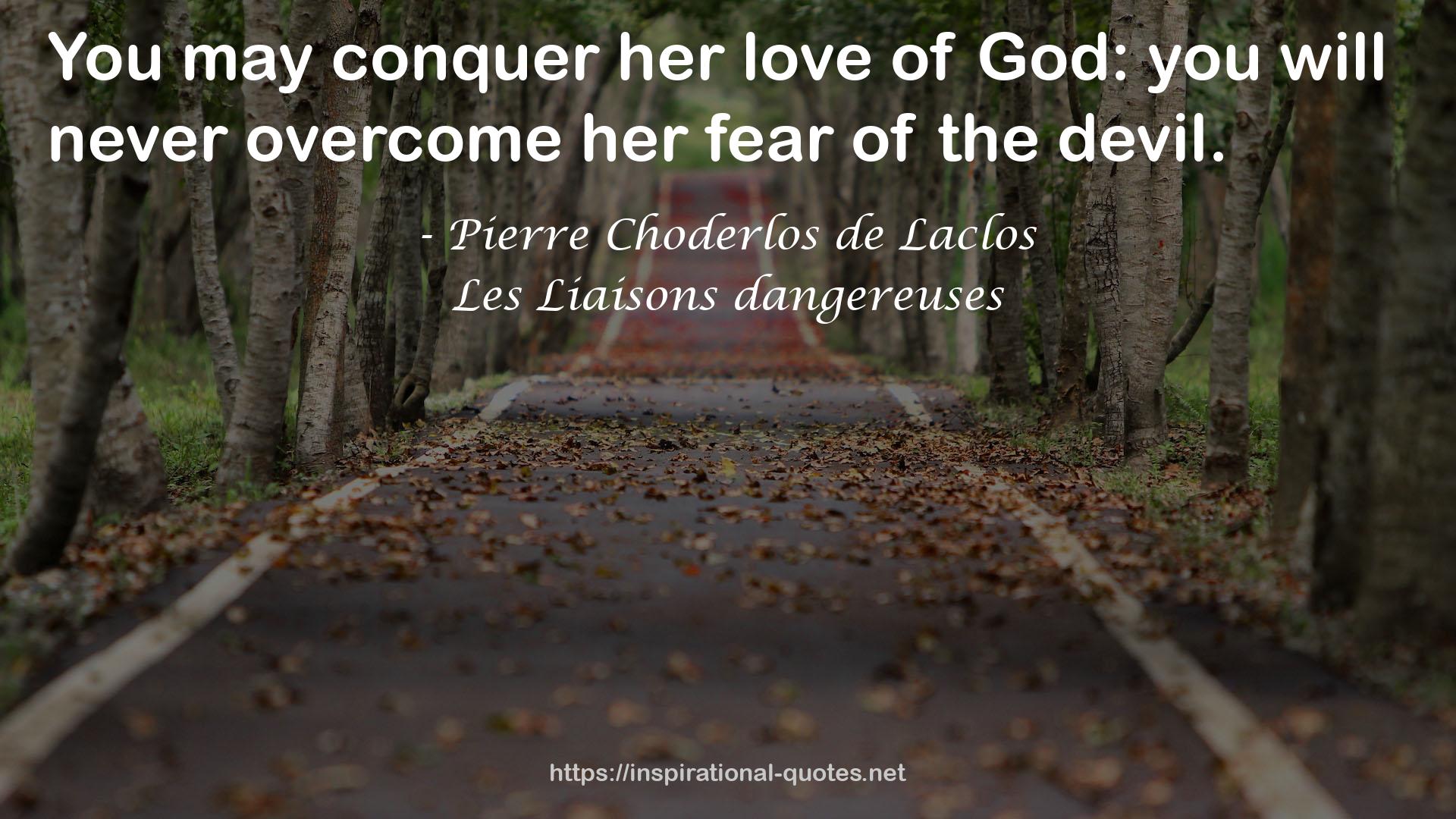 Les Liaisons dangereuses QUOTES