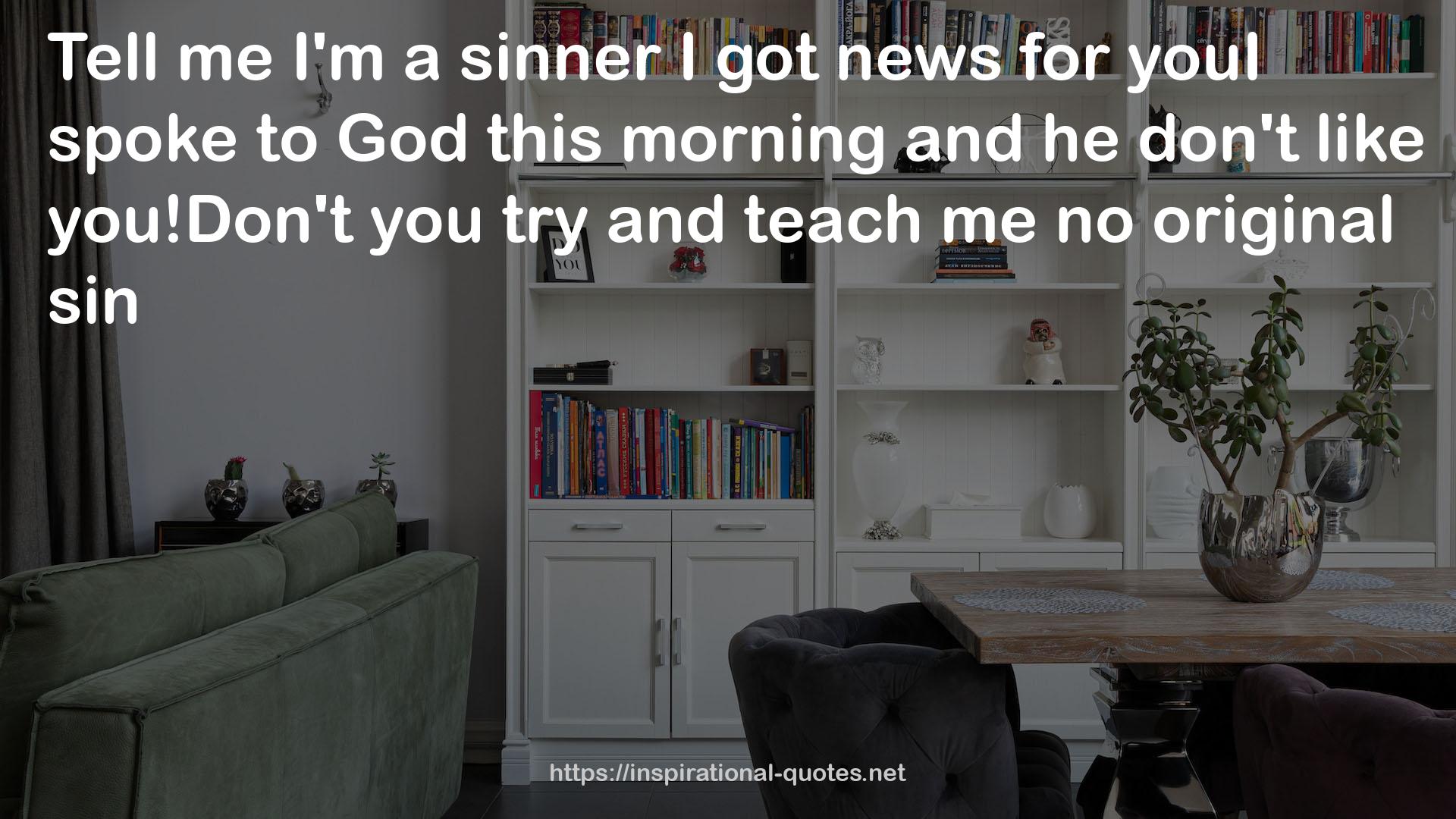 a sinner  QUOTES
