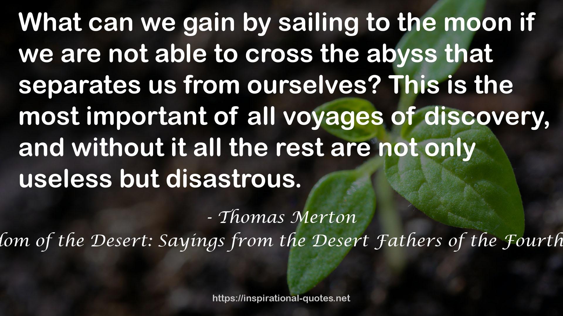 The Wisdom of the Desert: Sayings from the Desert Fathers of the Fourth Century QUOTES
