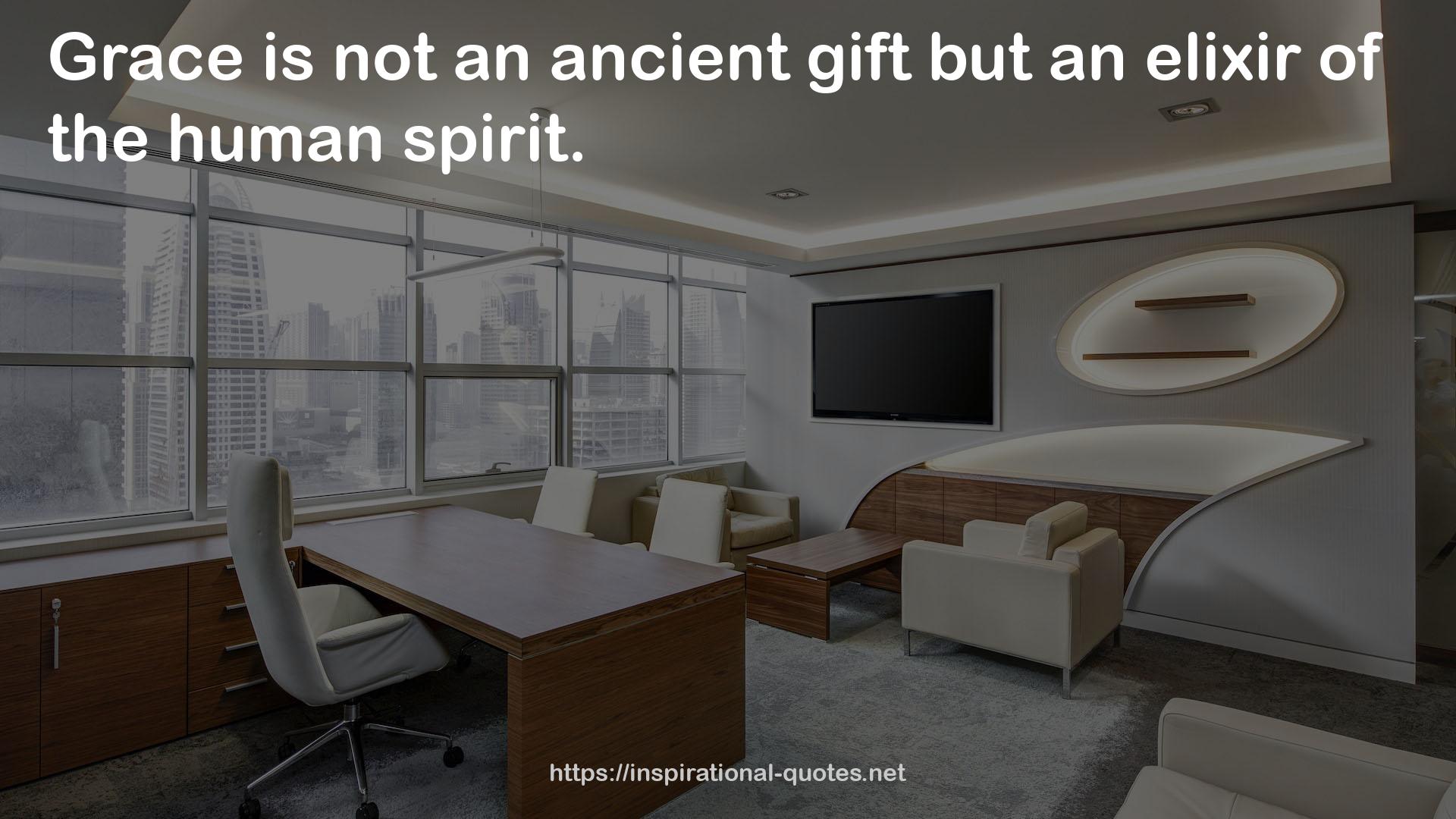 an ancient gift  QUOTES