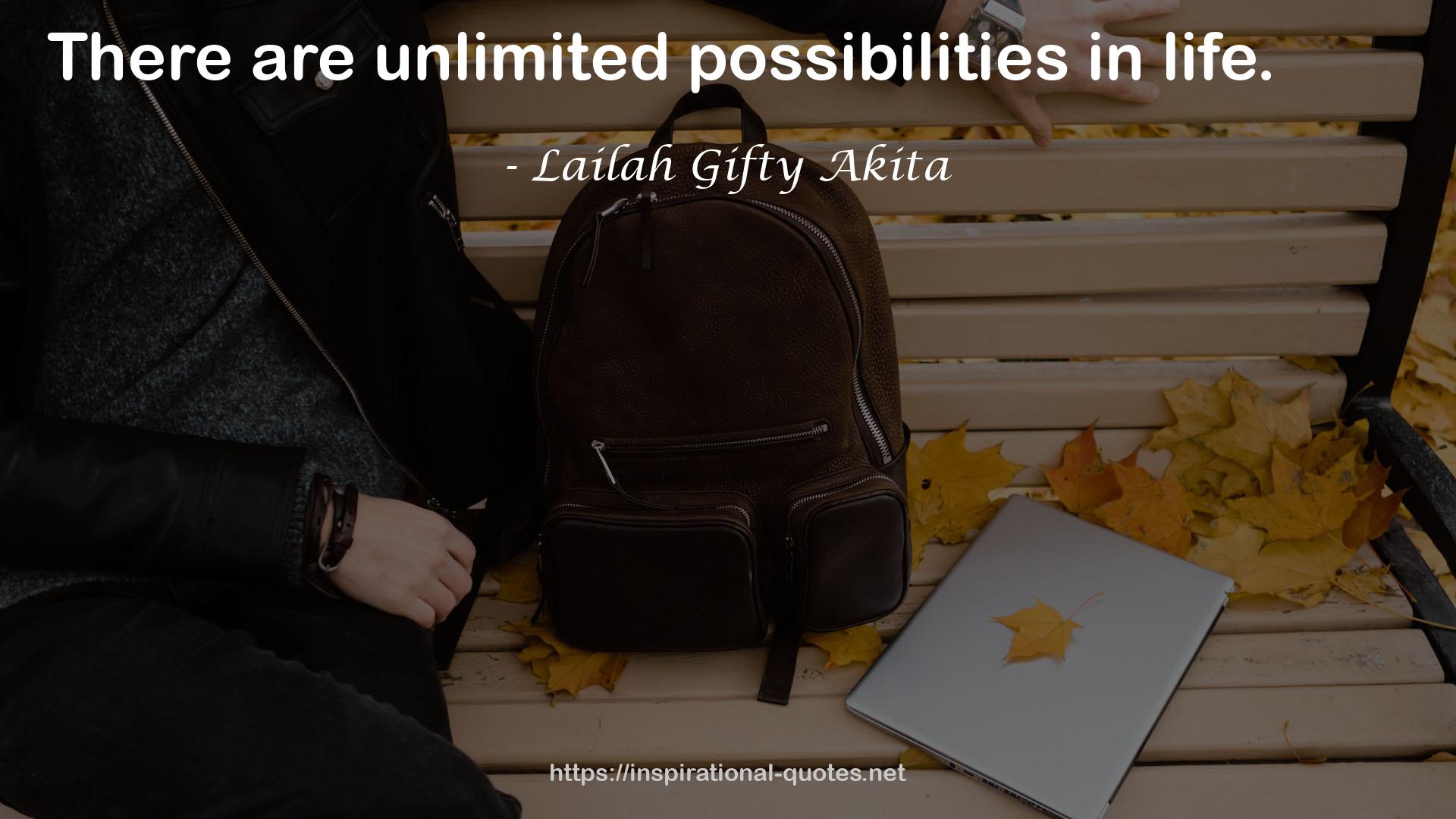 unlimited possibilities  QUOTES